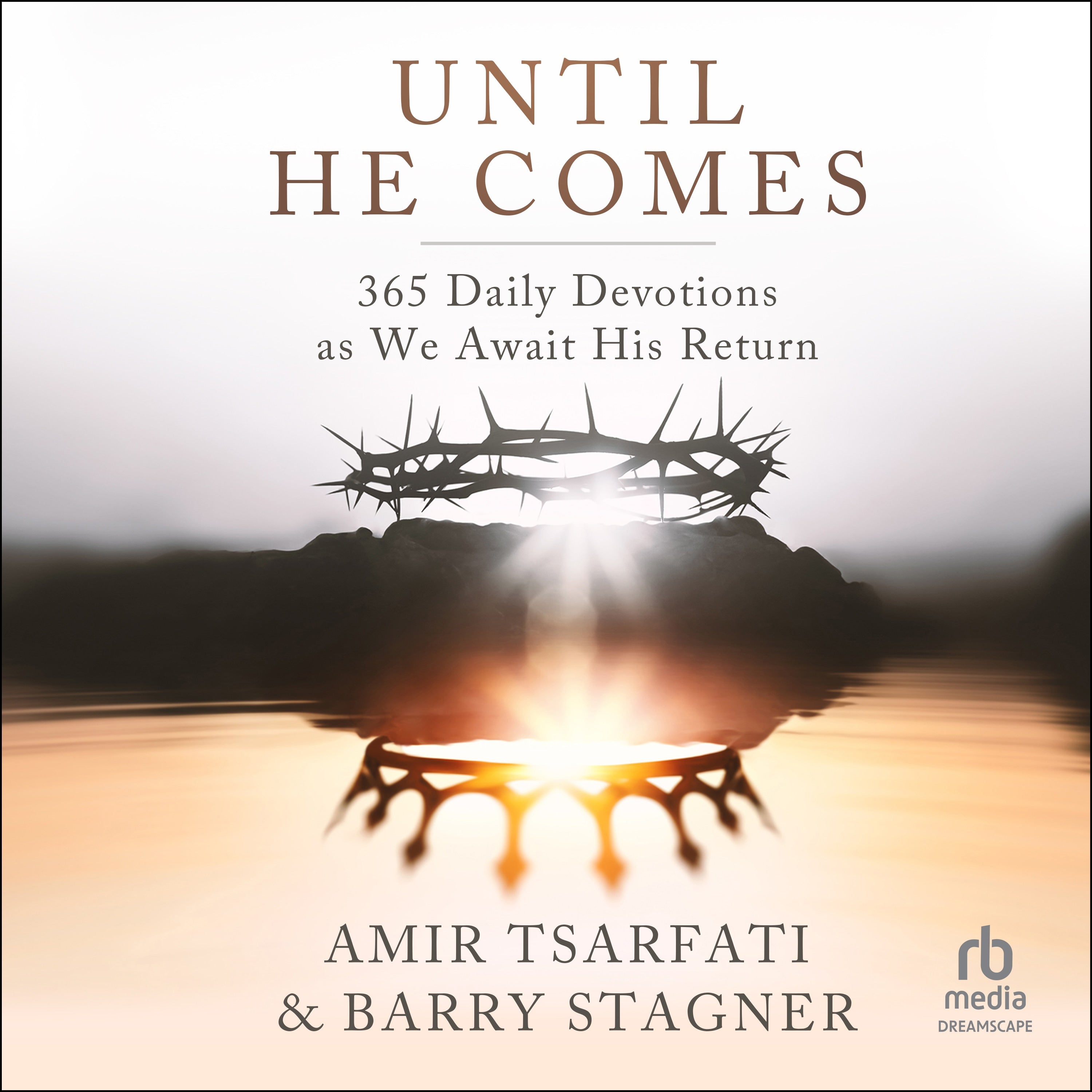 Until He Comes