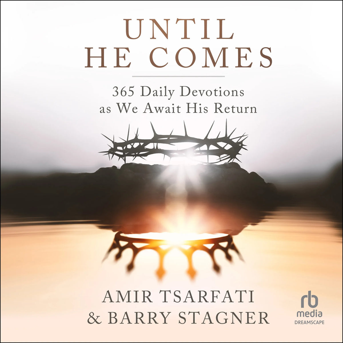Until He Comes