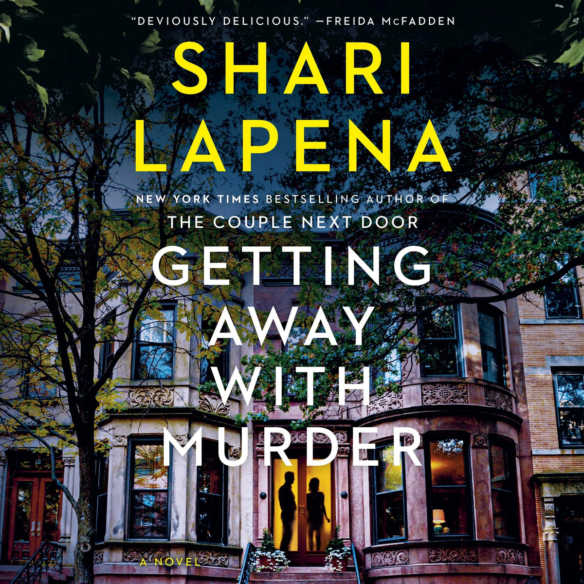 Getting Away with Murder