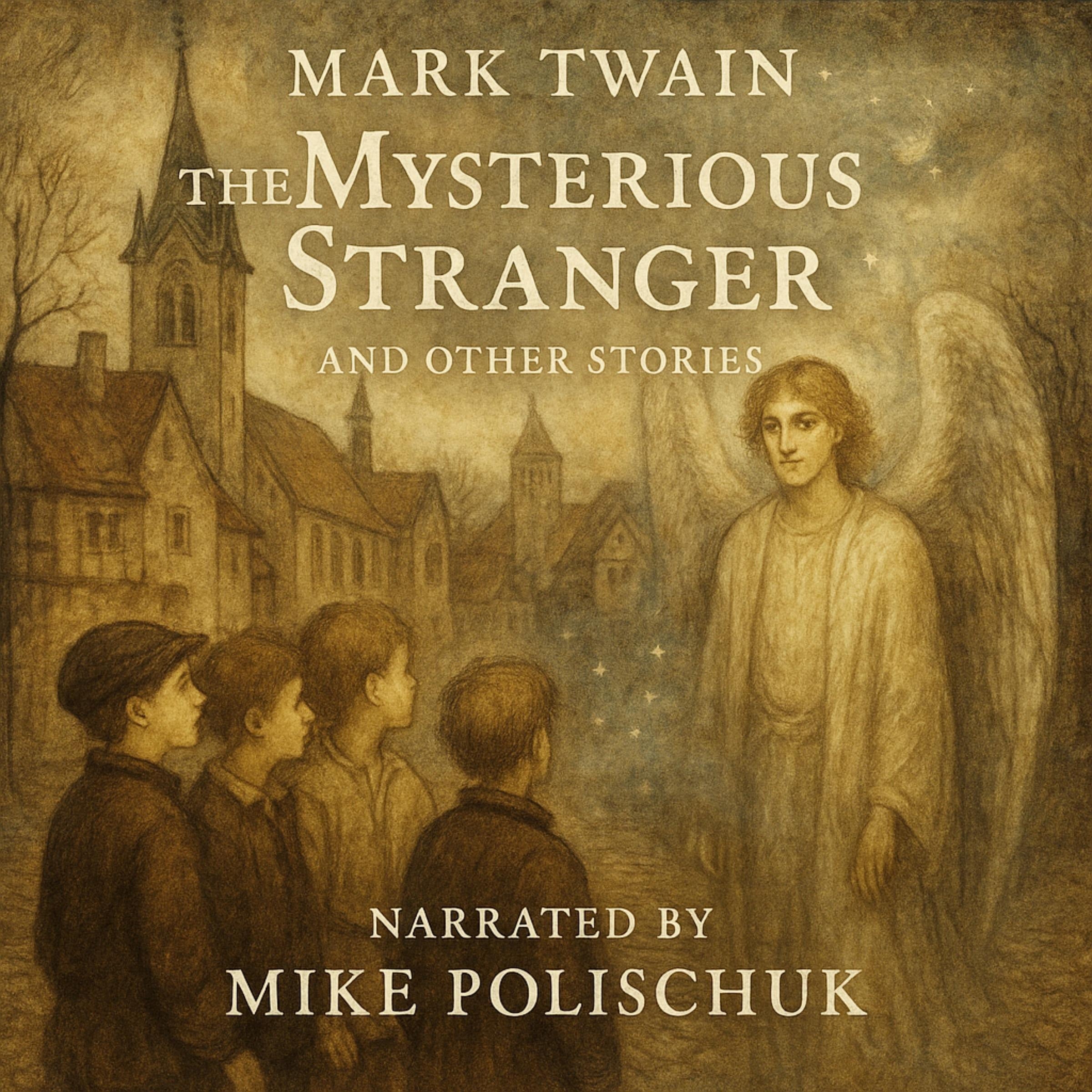 The Mysterious Stranger and Other Stories