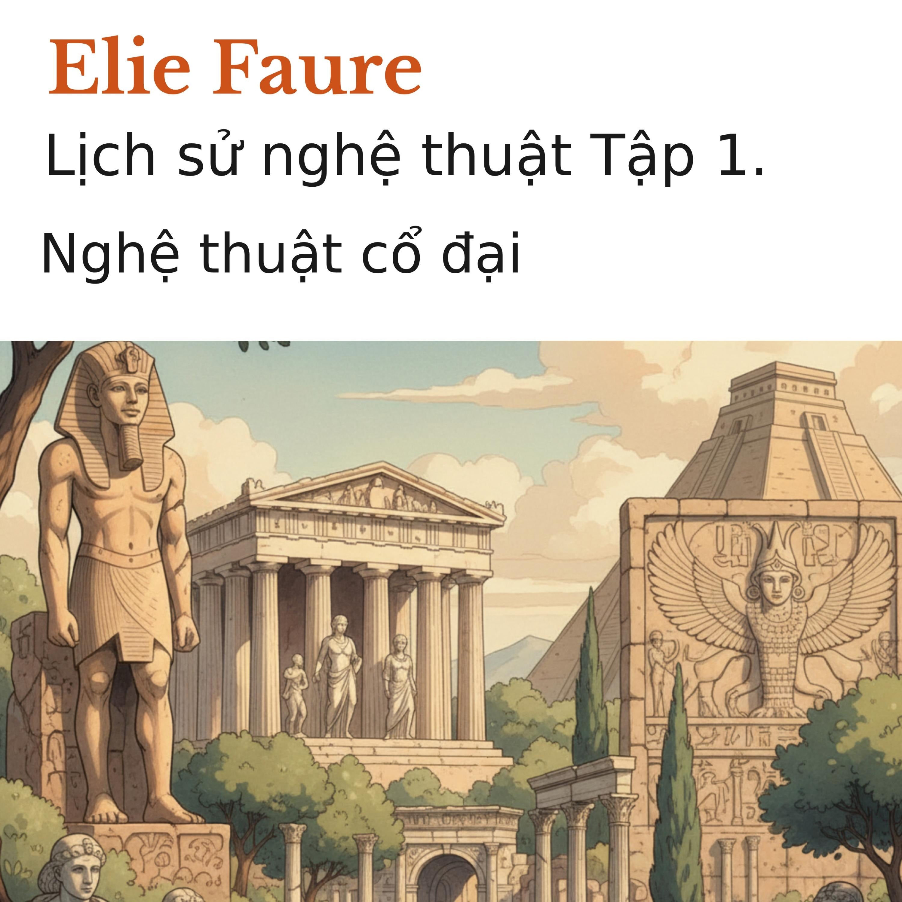 Lịch sử nghệ thuật Tập 1.