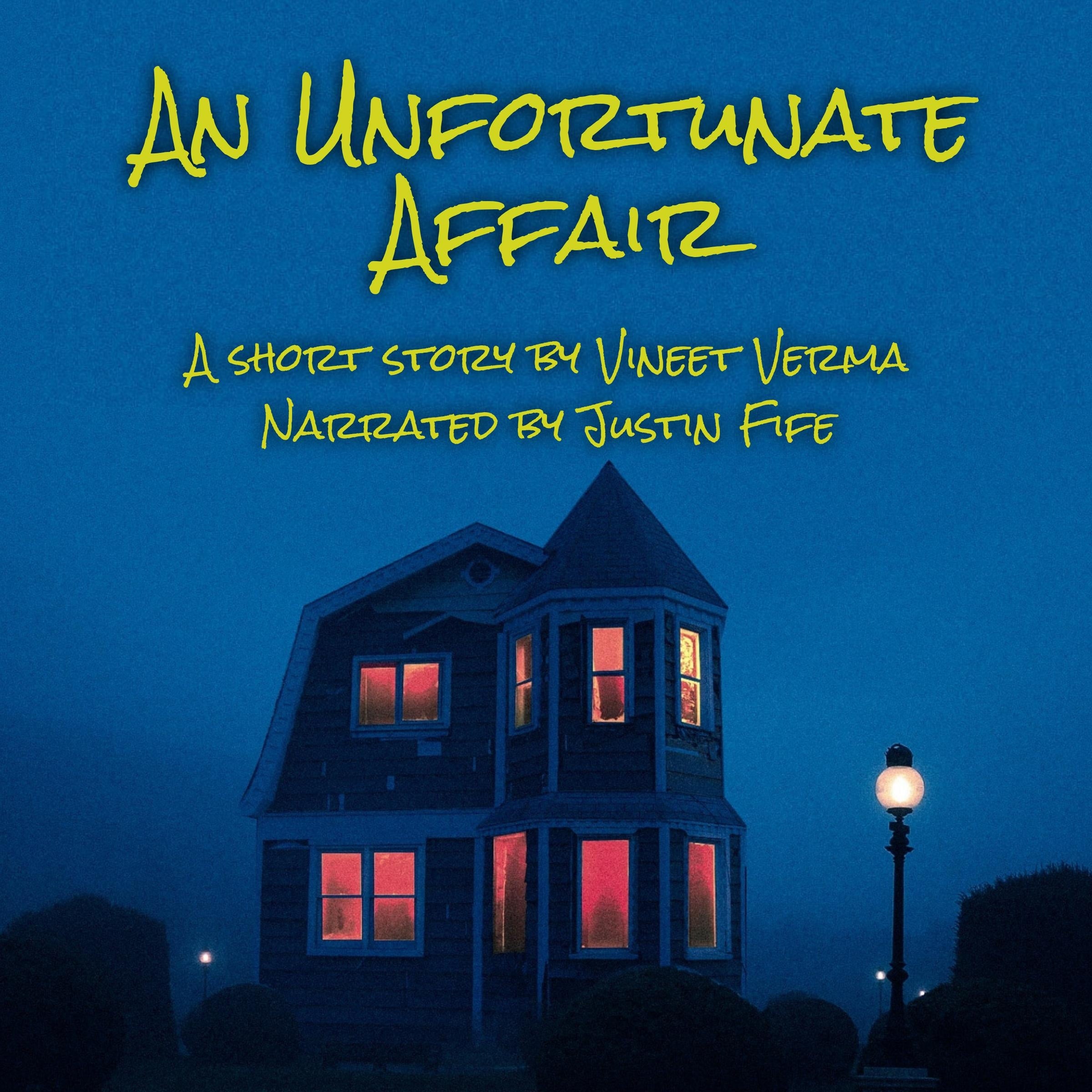 An Unfortunate Affair