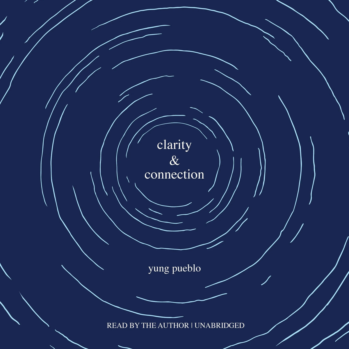 Clarity and Connection