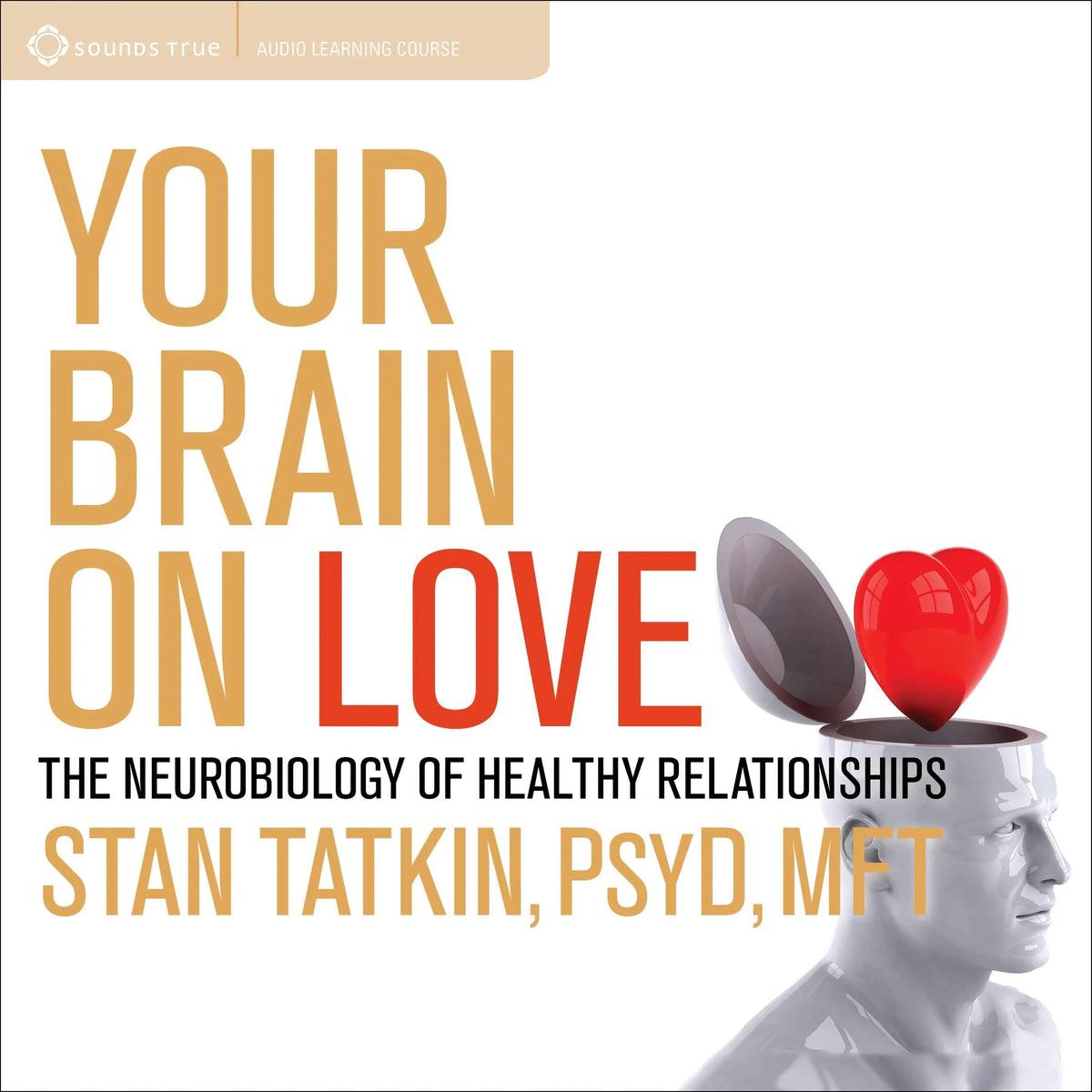Your Brain on Love