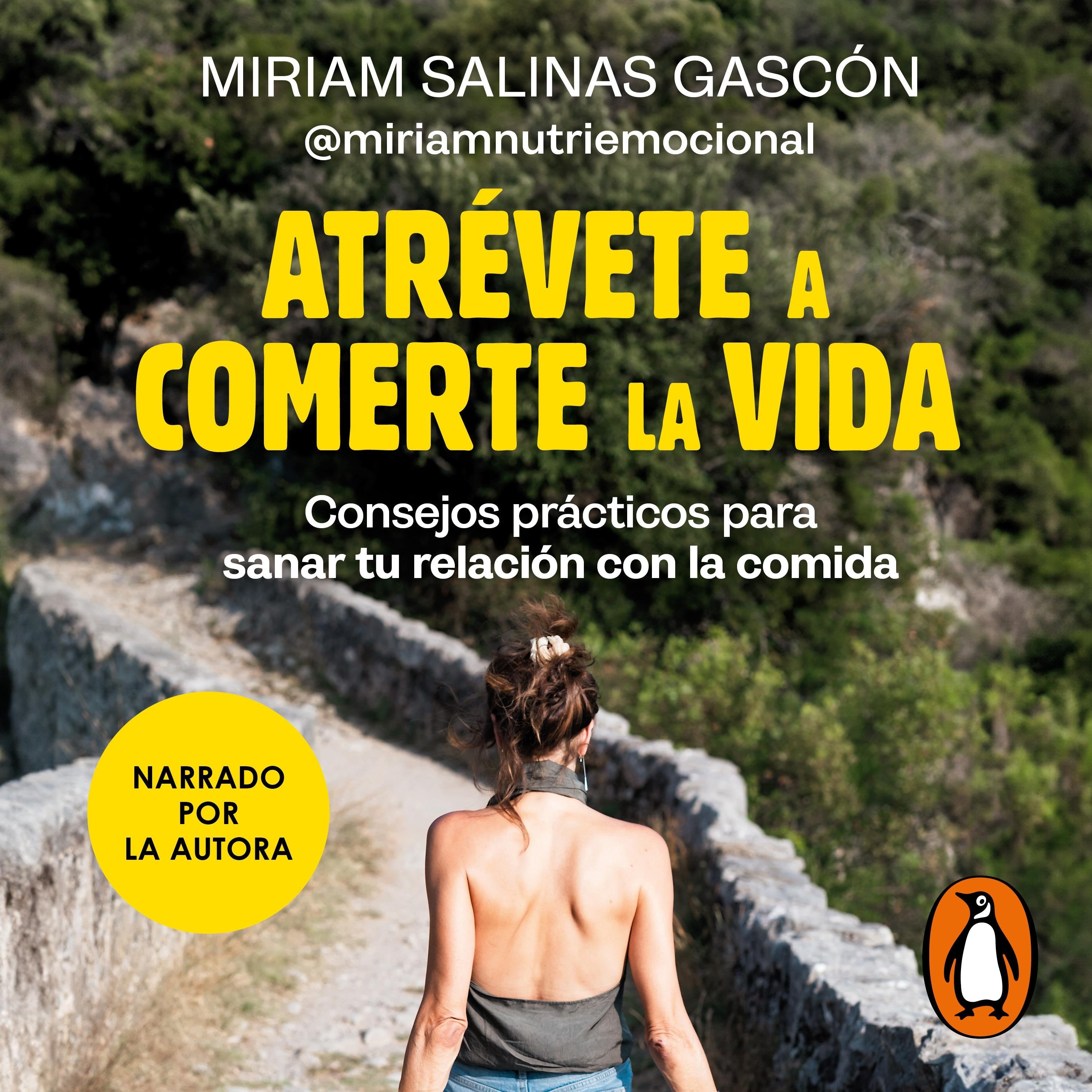 Atrévete a comerte la vida