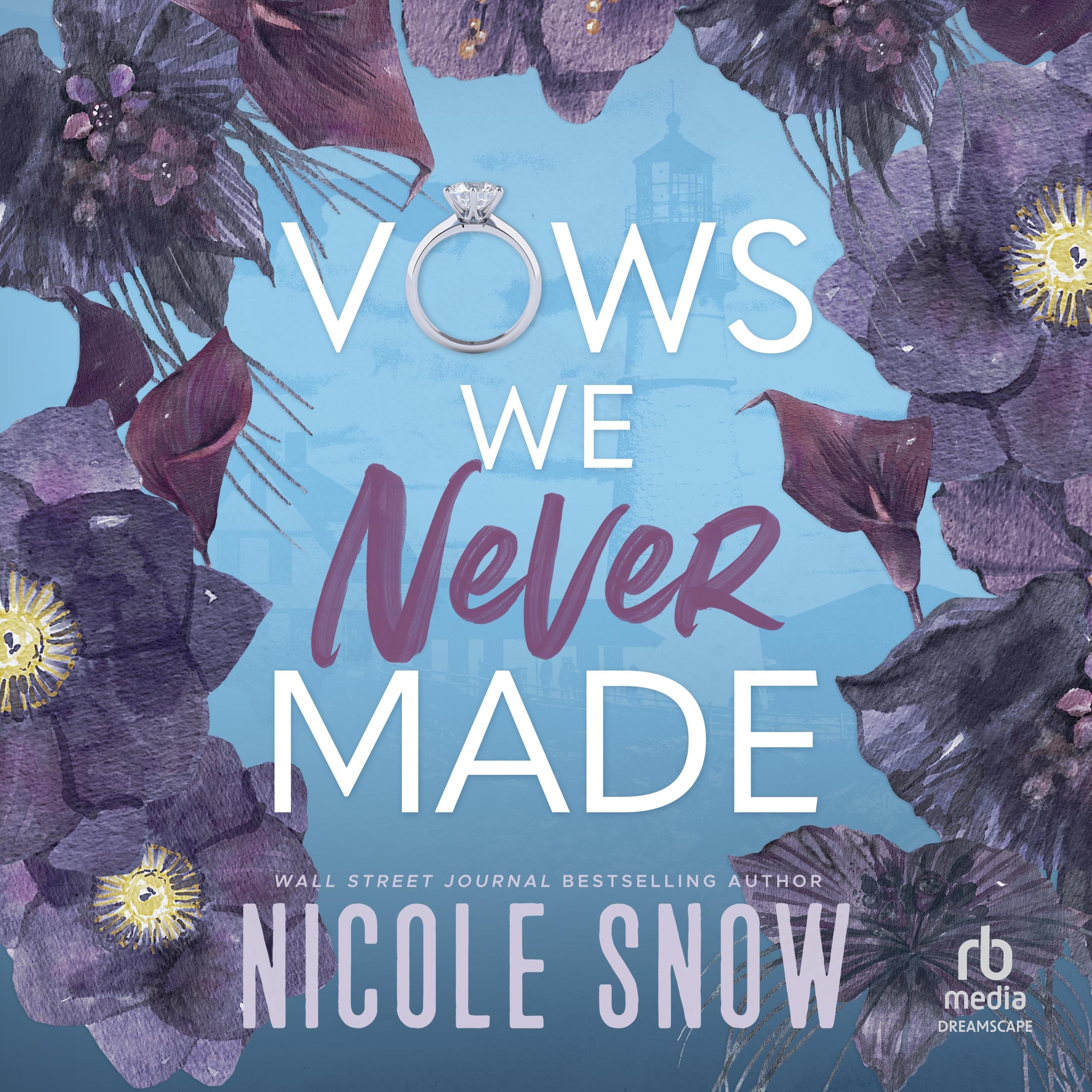 Vows We Never Made