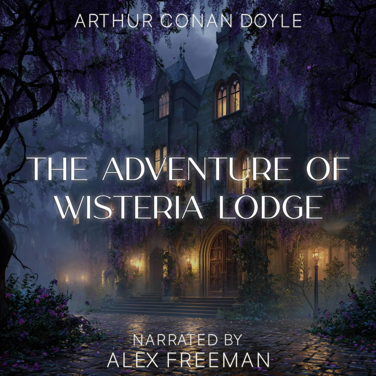 The Adventure of Wisteria Lodge