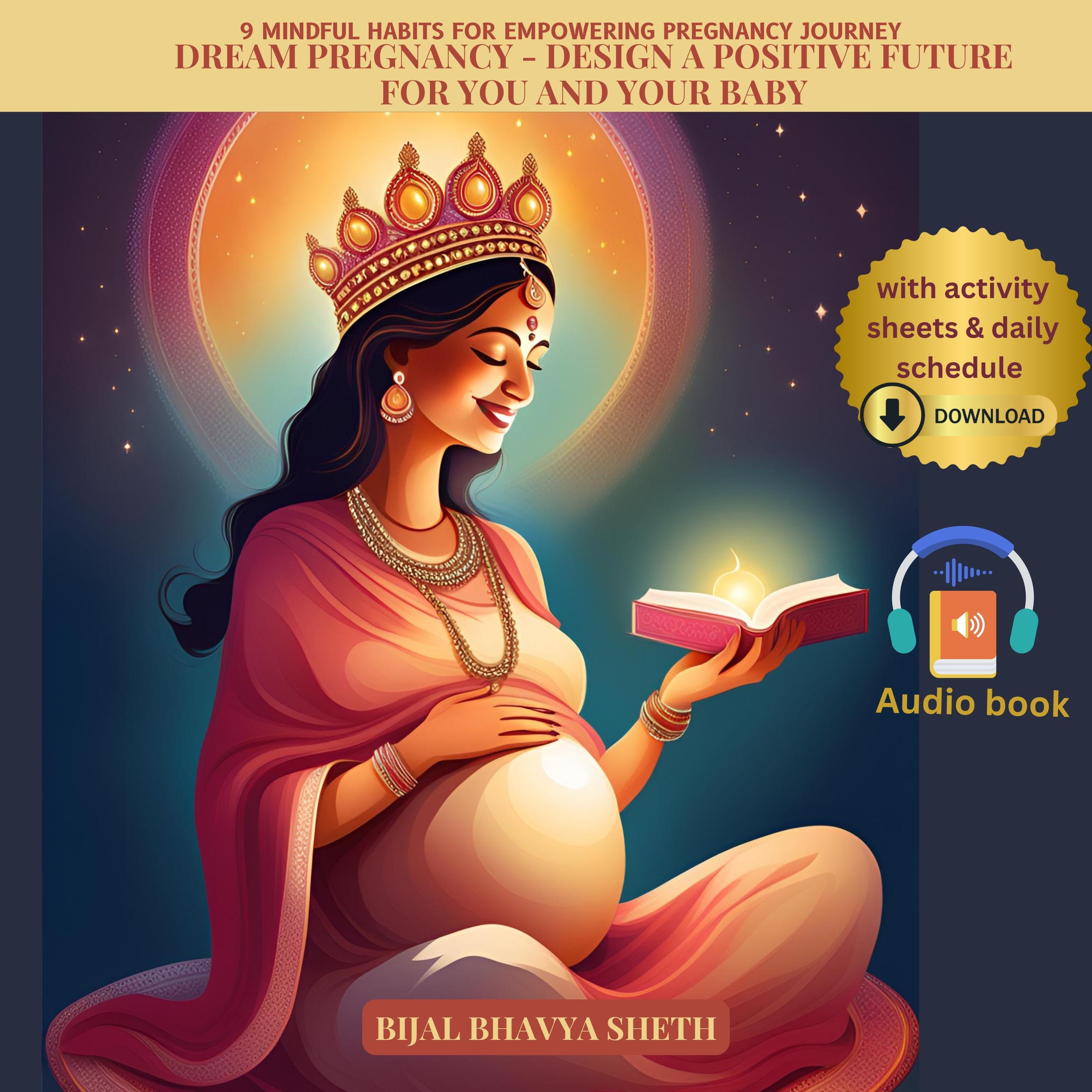 Dream Pregnancy: Design a Positive Future for You and Your Baby