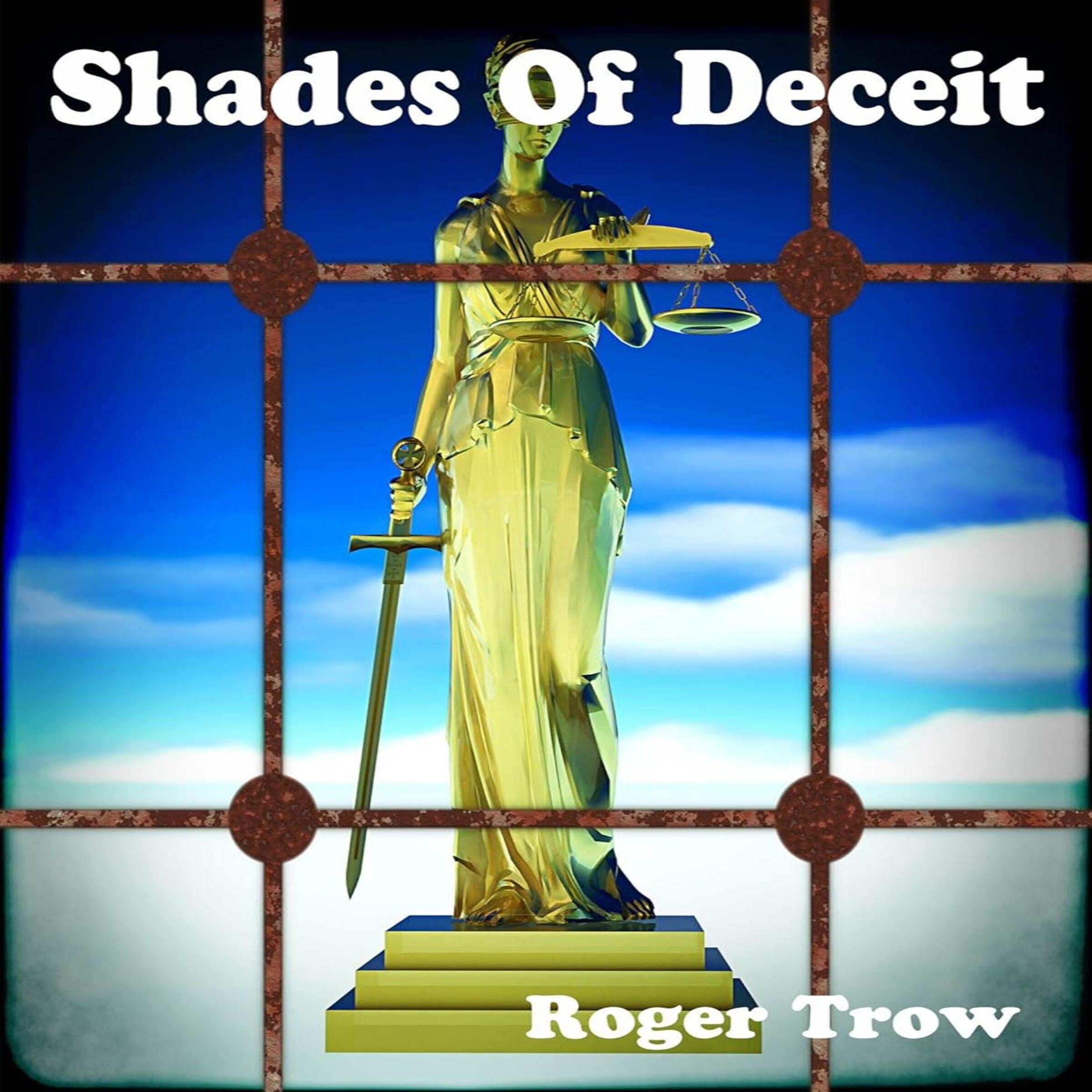 Shades of Deceit