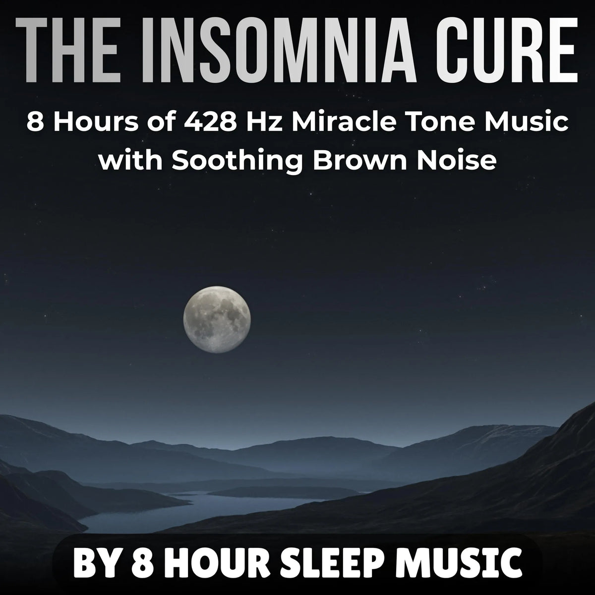 The Insomnia Cure: 8 Hours of 432 Hz Miracle Tone Music with Soothing Brown Noise