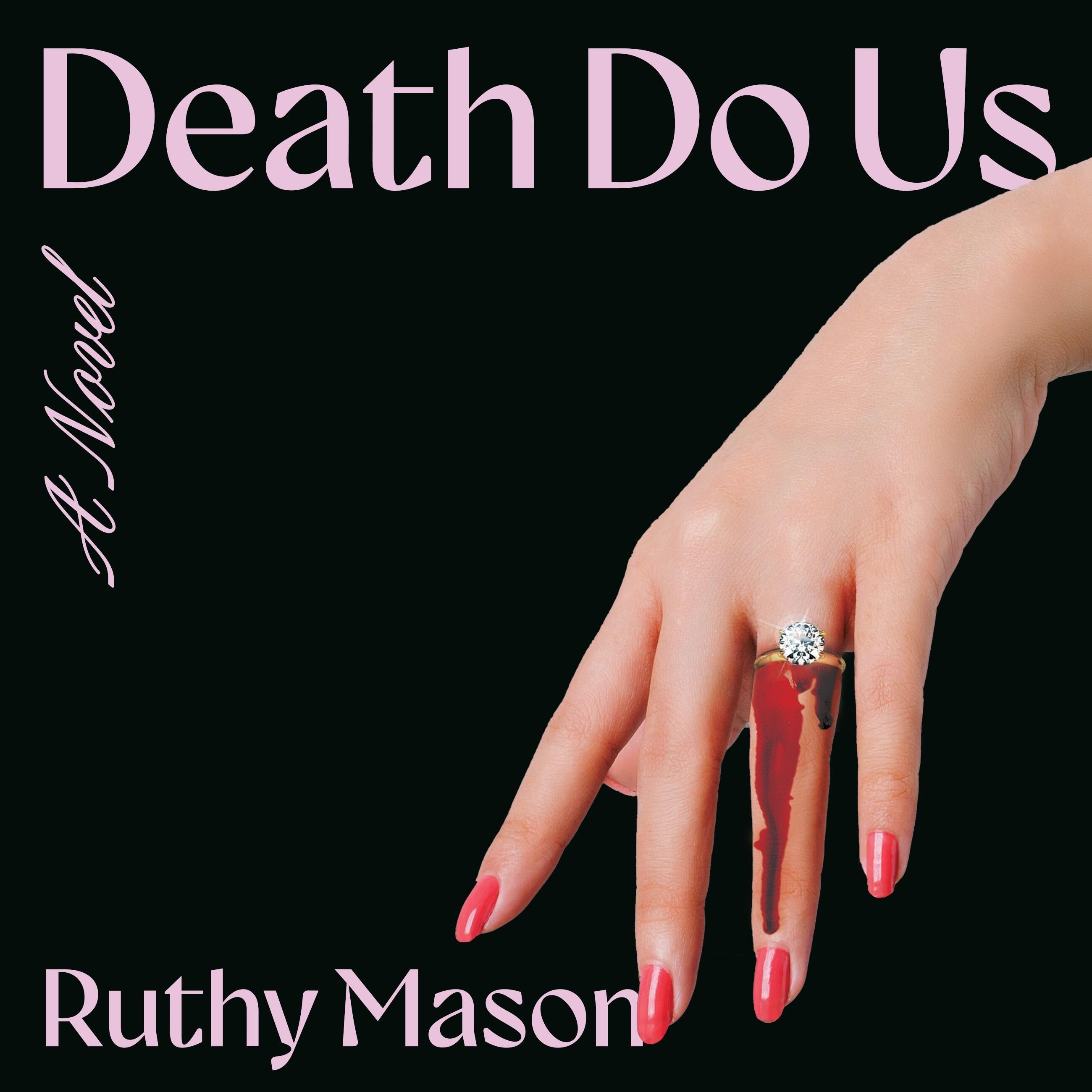 Death Do Us