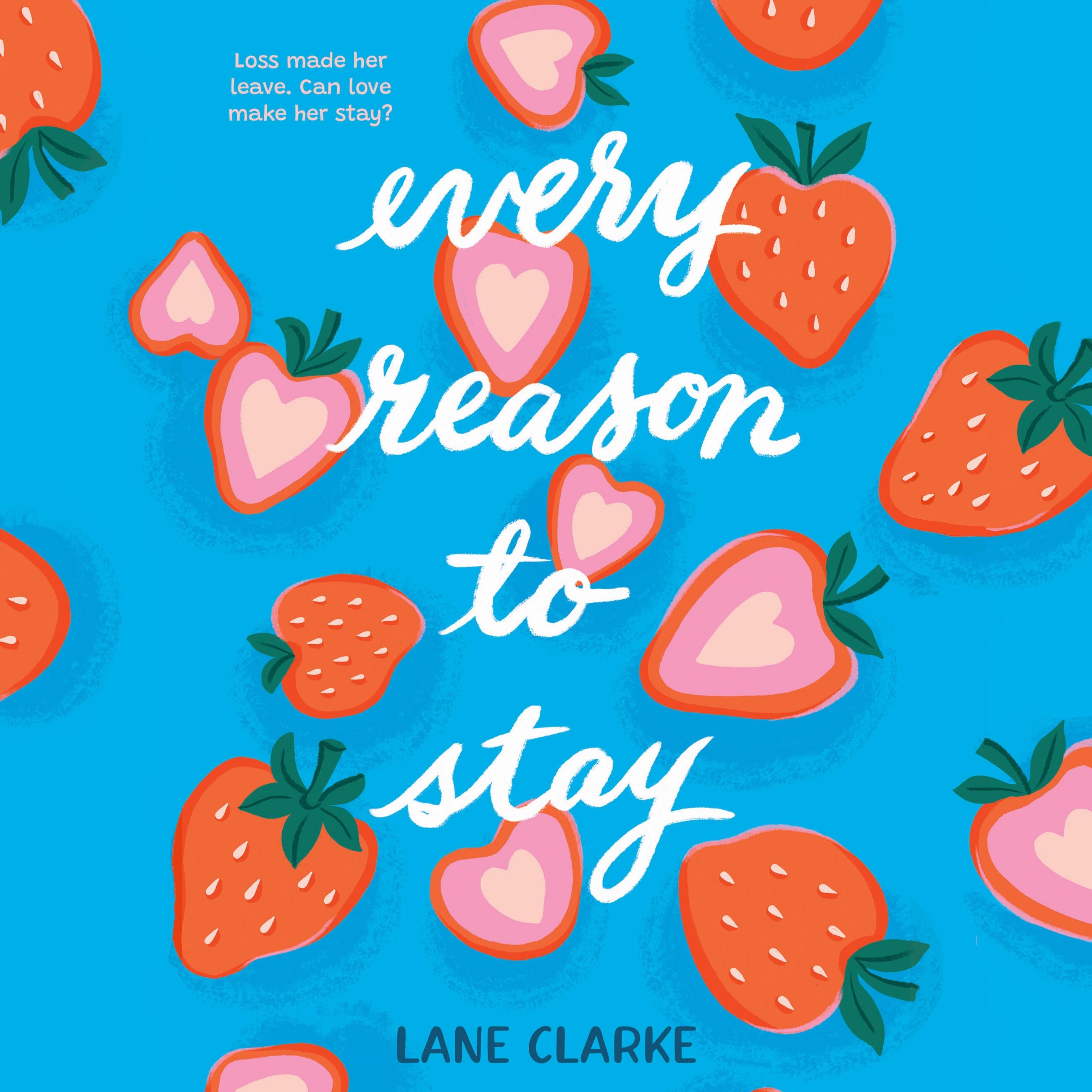 Every Reason to Stay