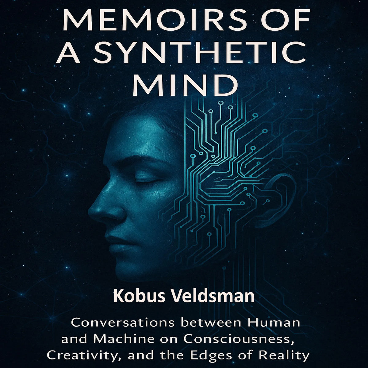 Memoirs of a Synthetic Mind