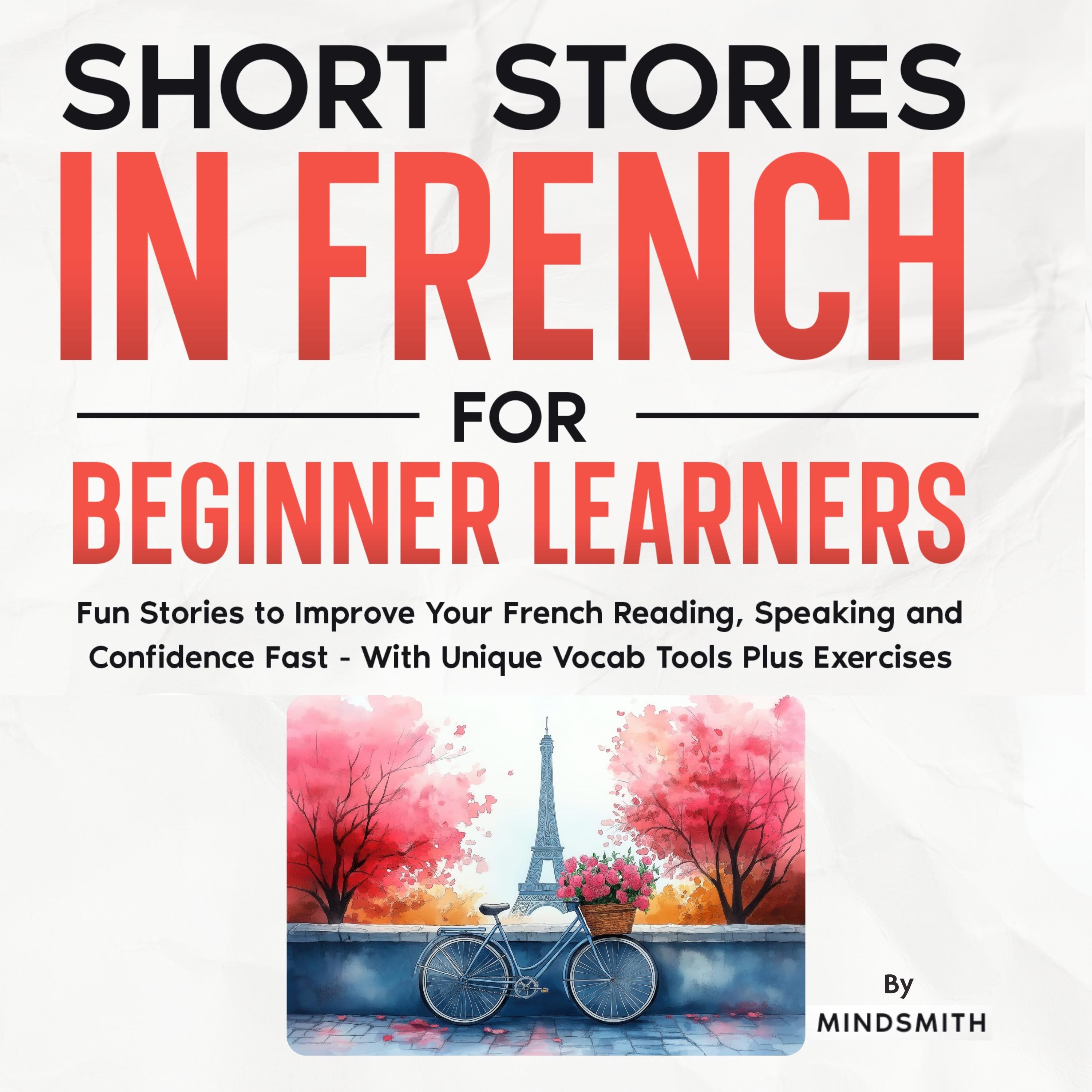 Short Stories in French For Beginner Learners