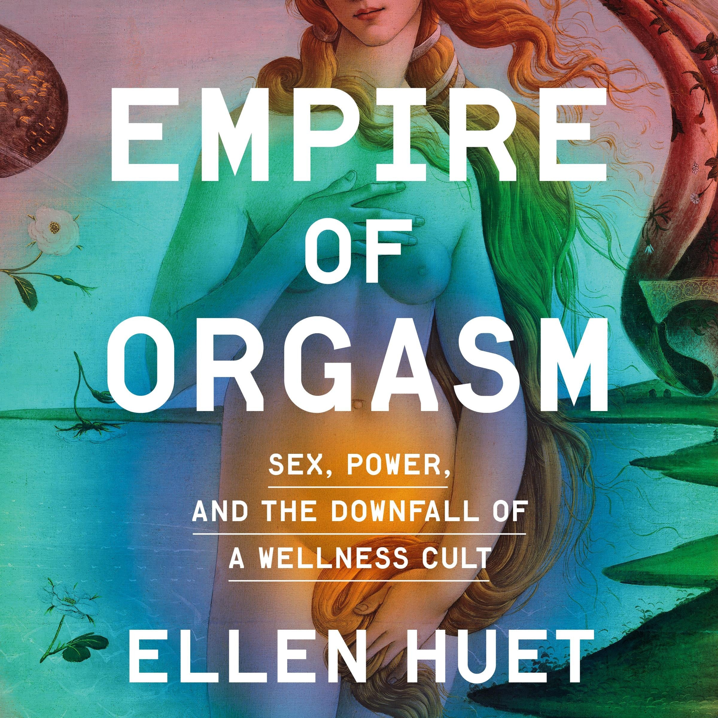 Empire of Orgasm