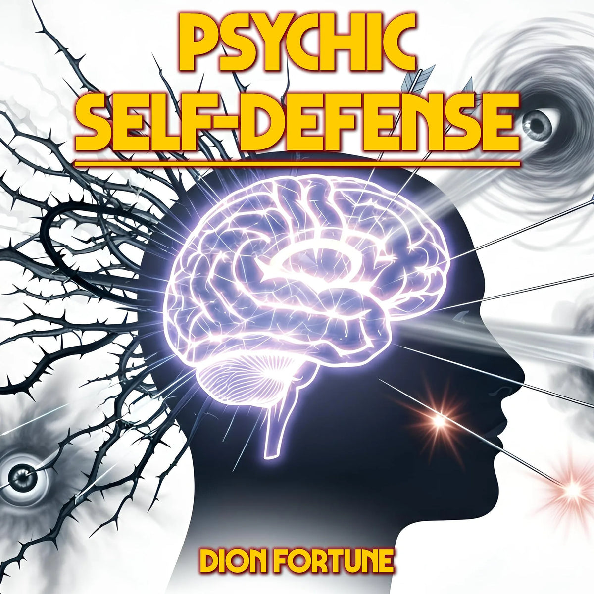 PSYCHIC SELF-DEFENSE