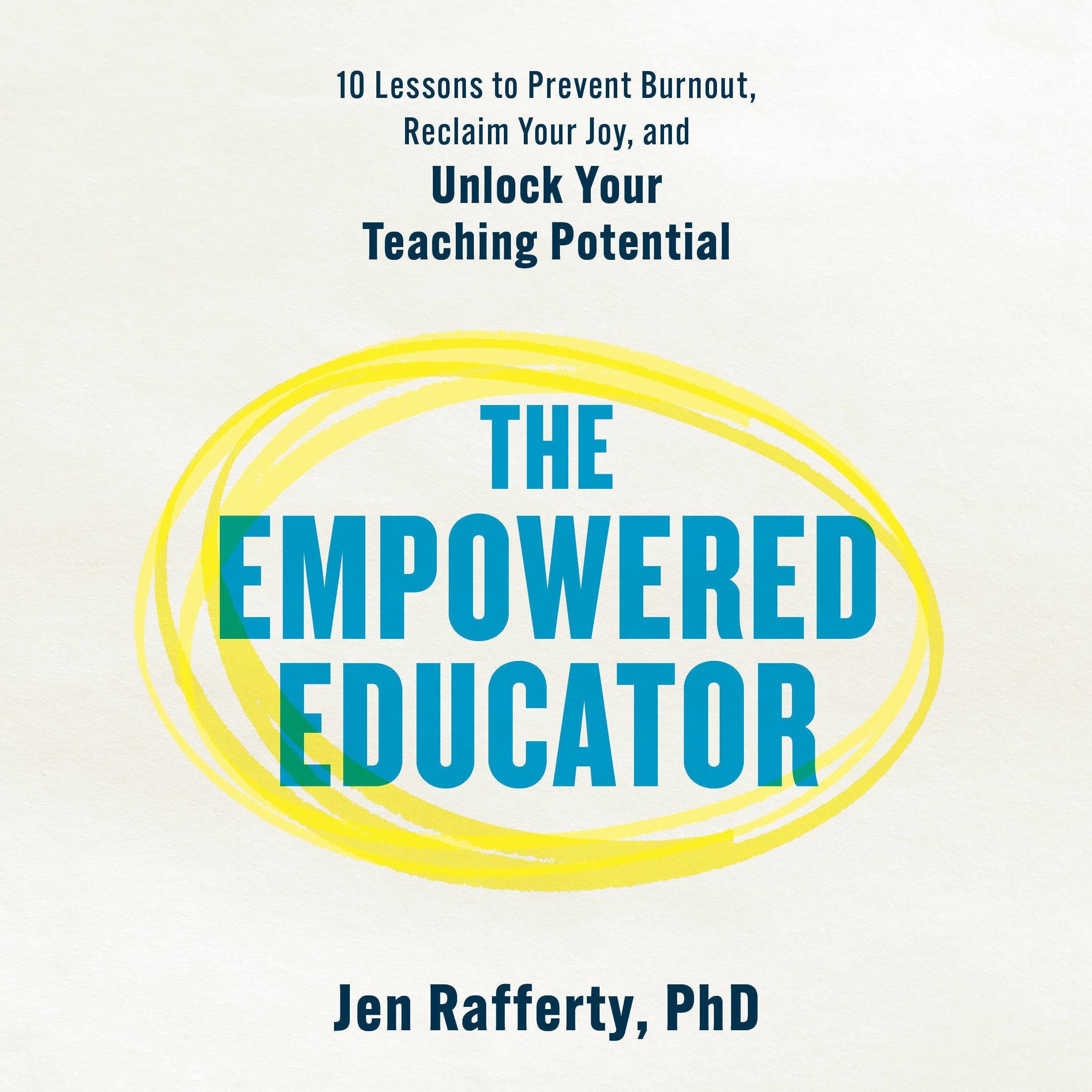 The Empowered Educator