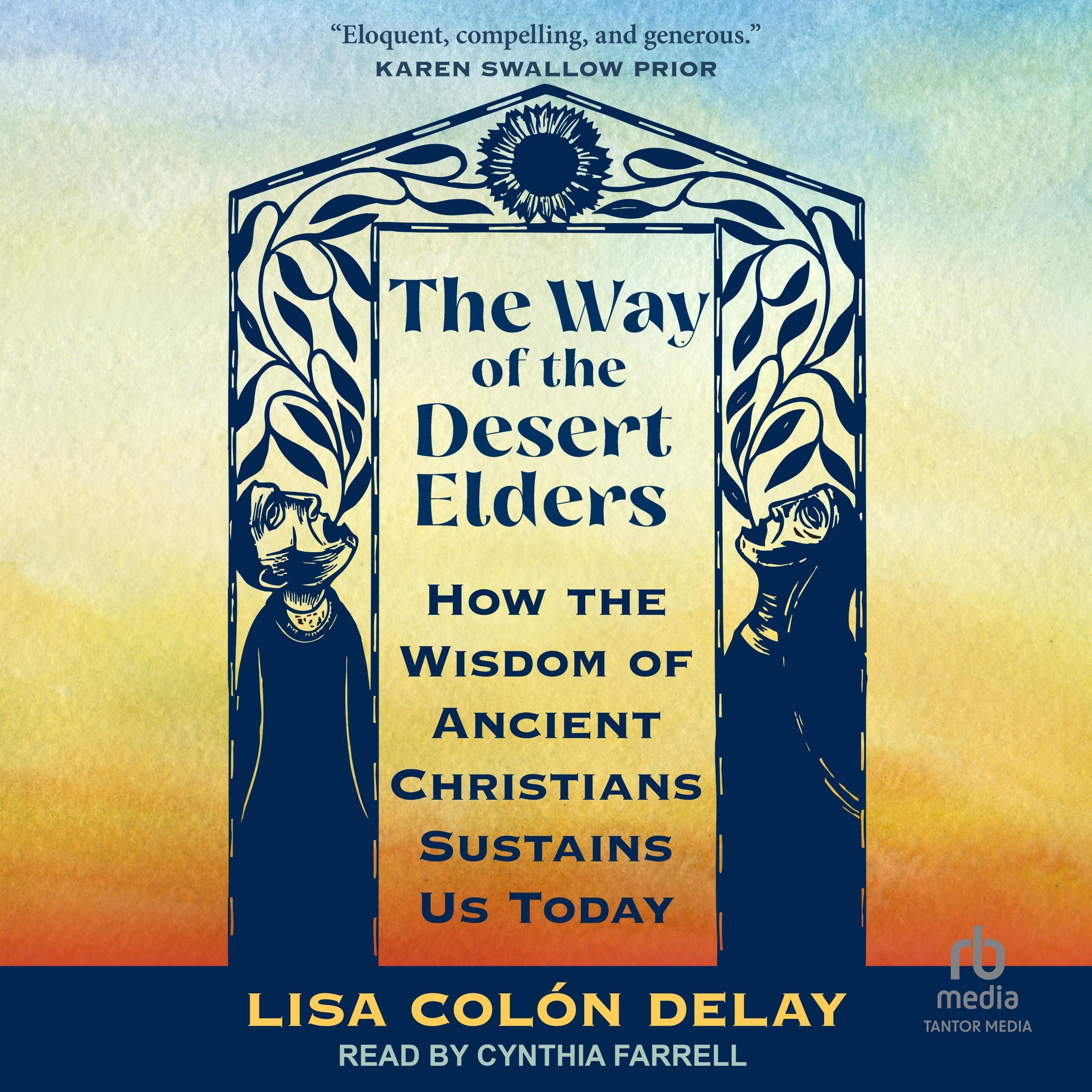 The Way of the Desert Elders