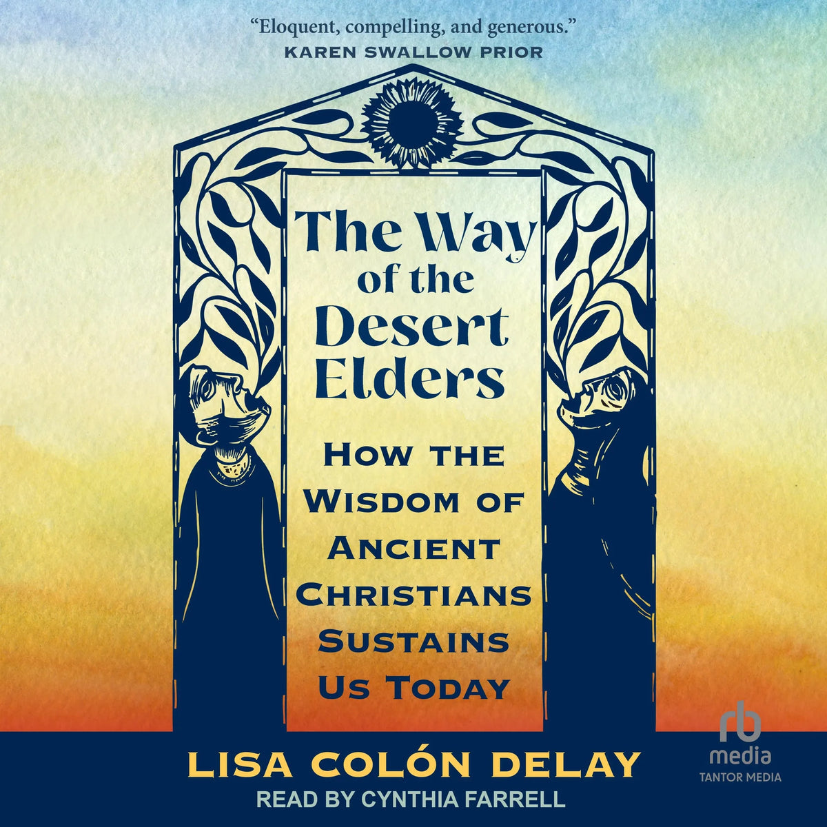 The Way of the Desert Elders