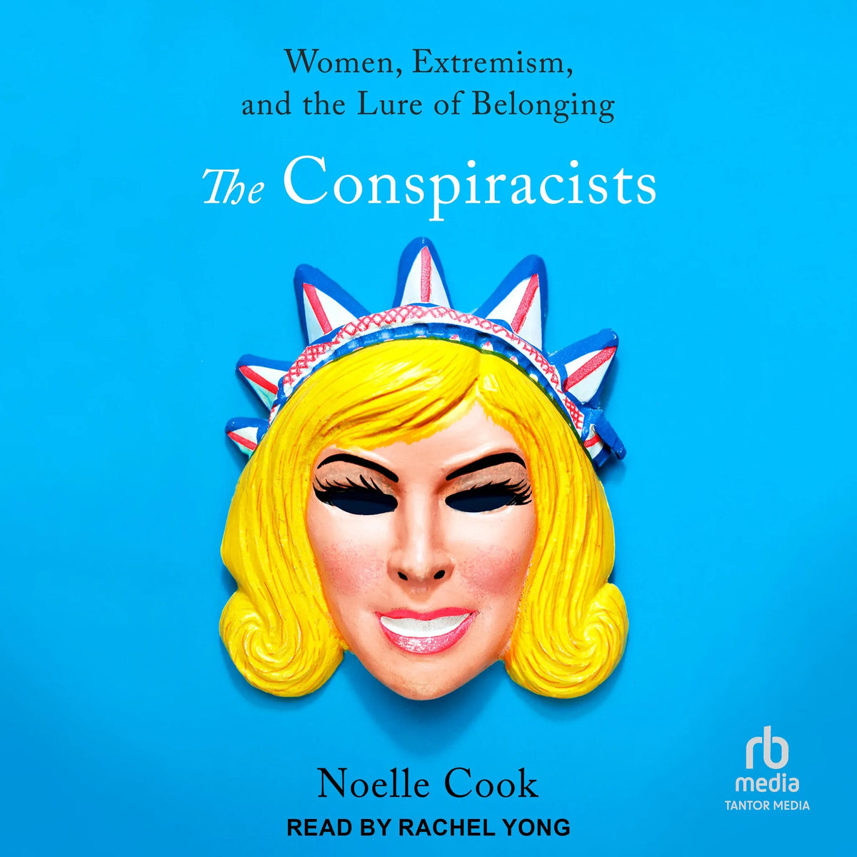 The Conspiracists