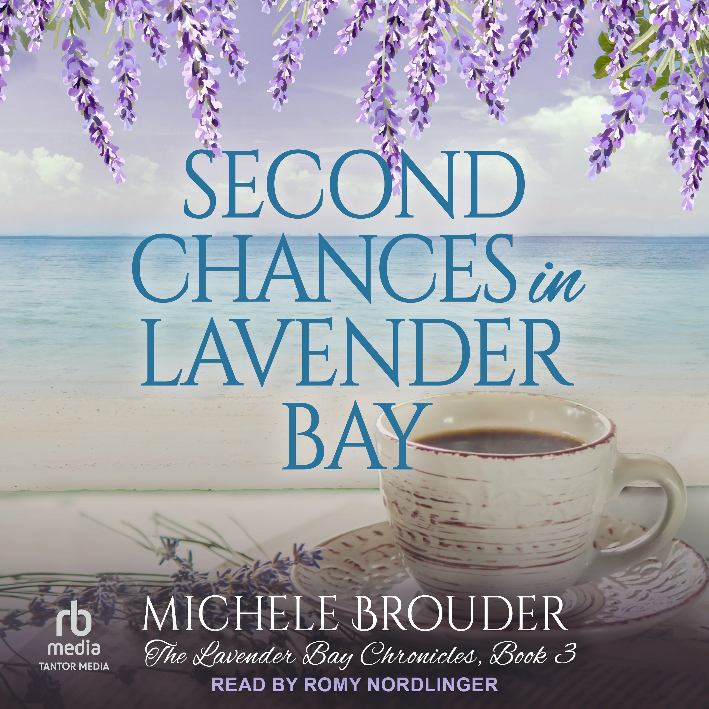 Second Chances in Lavender Bay