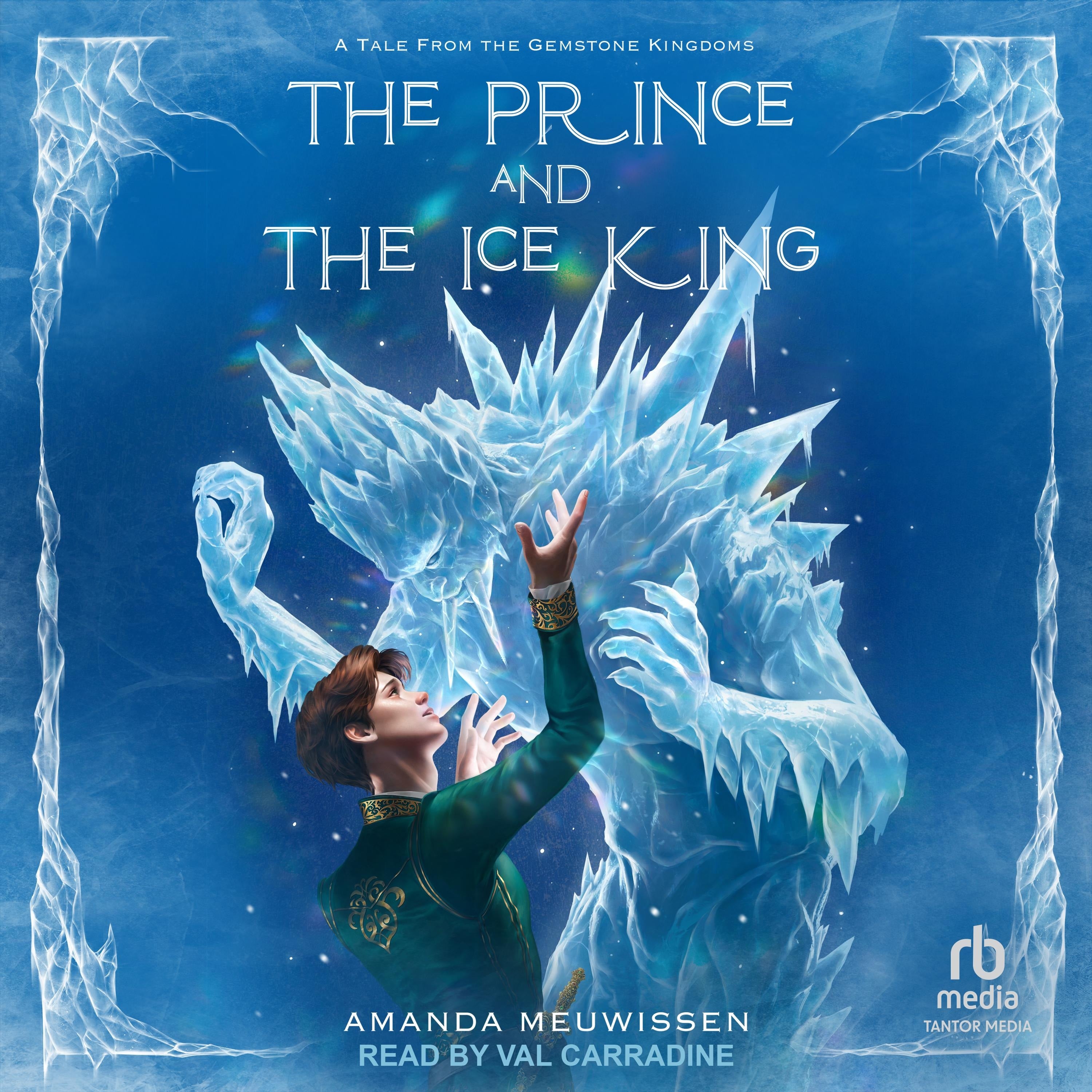 The Prince and the Ice King