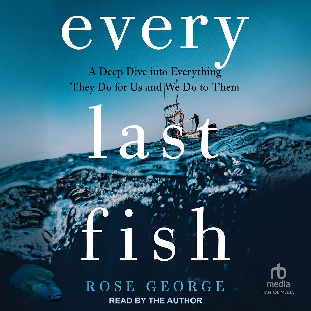 Every Last Fish