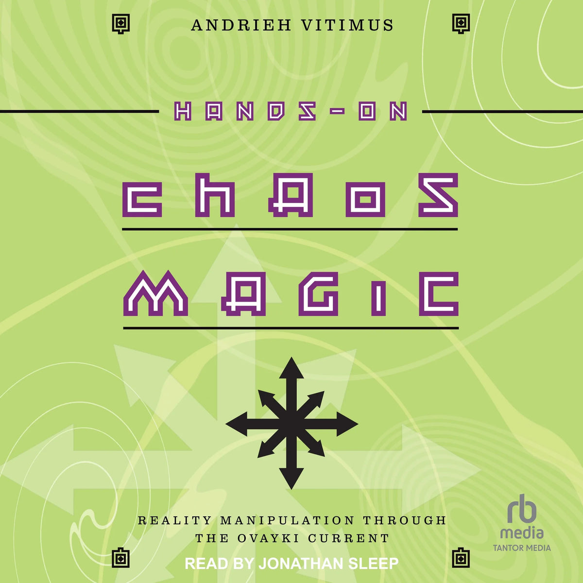 Hands-On Chaos Magic