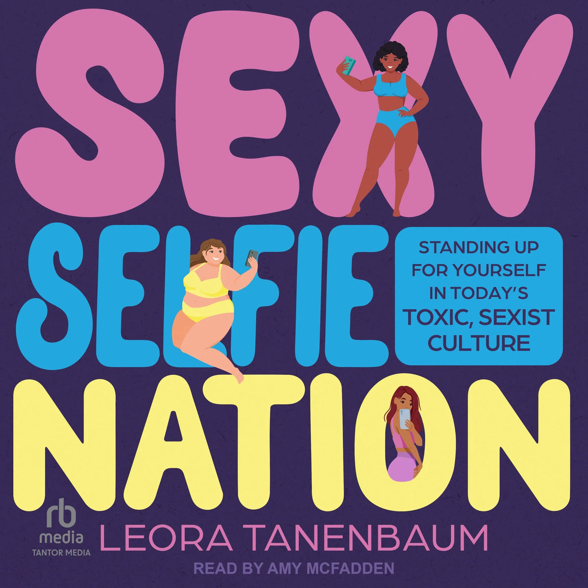 Sexy Selfie Nation