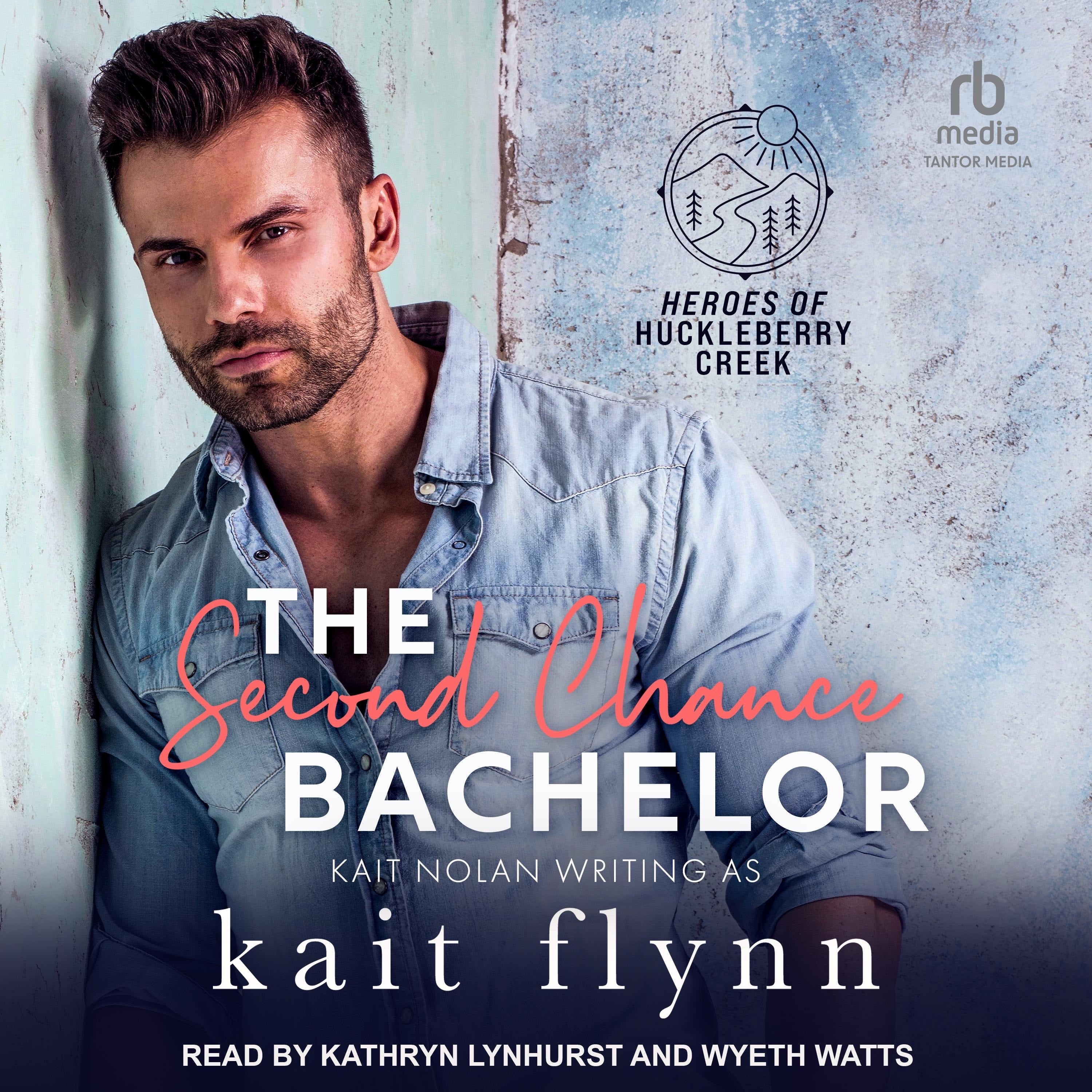 The Second Chance Bachelor