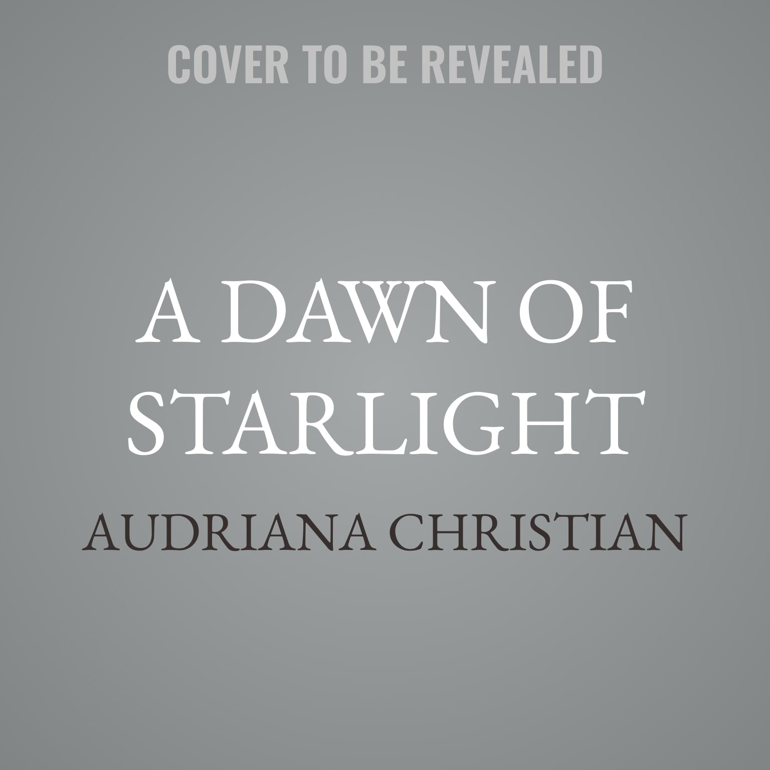 A Dawn of Starlight