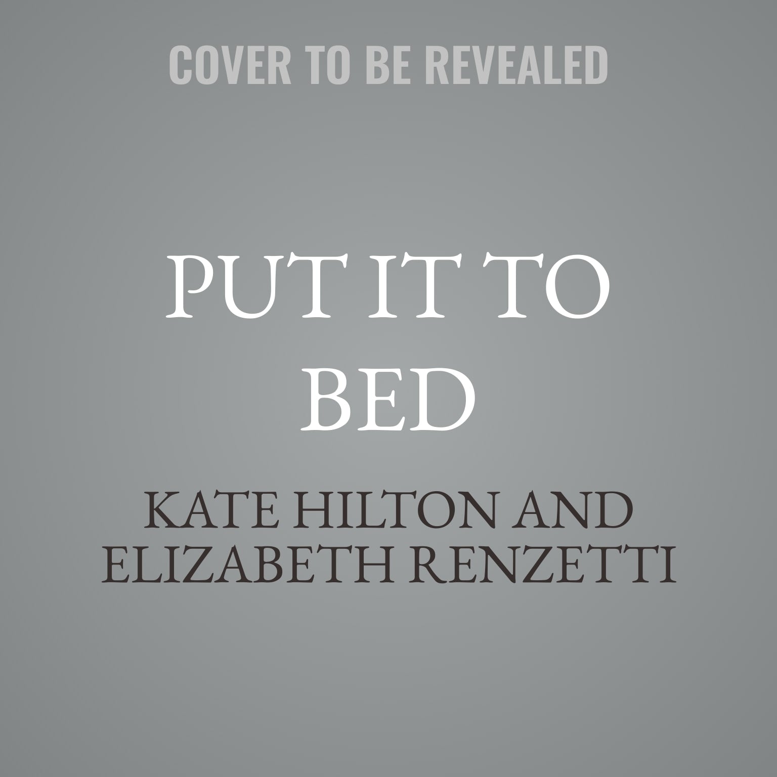 Put it To Bed