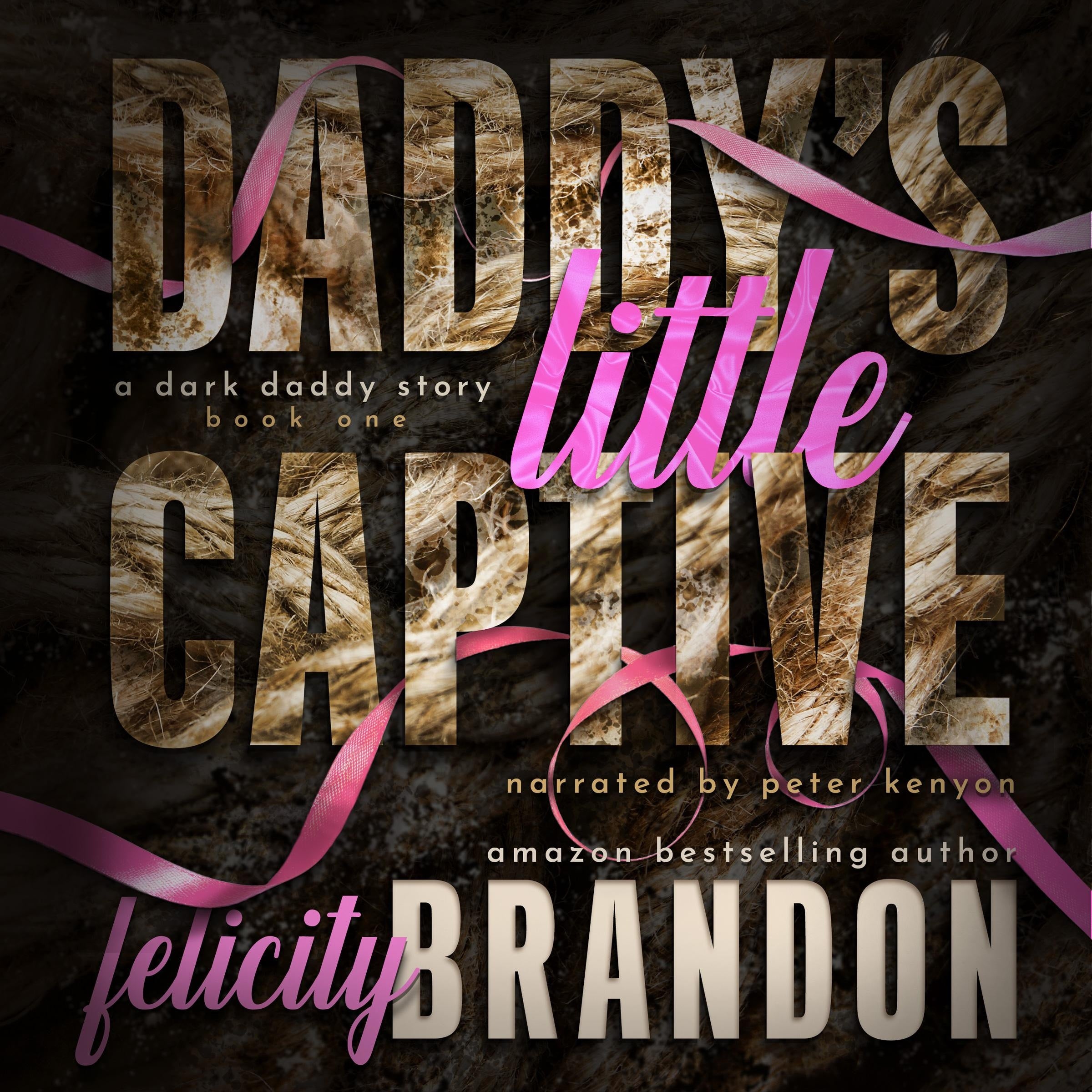 Daddy's Little Captive