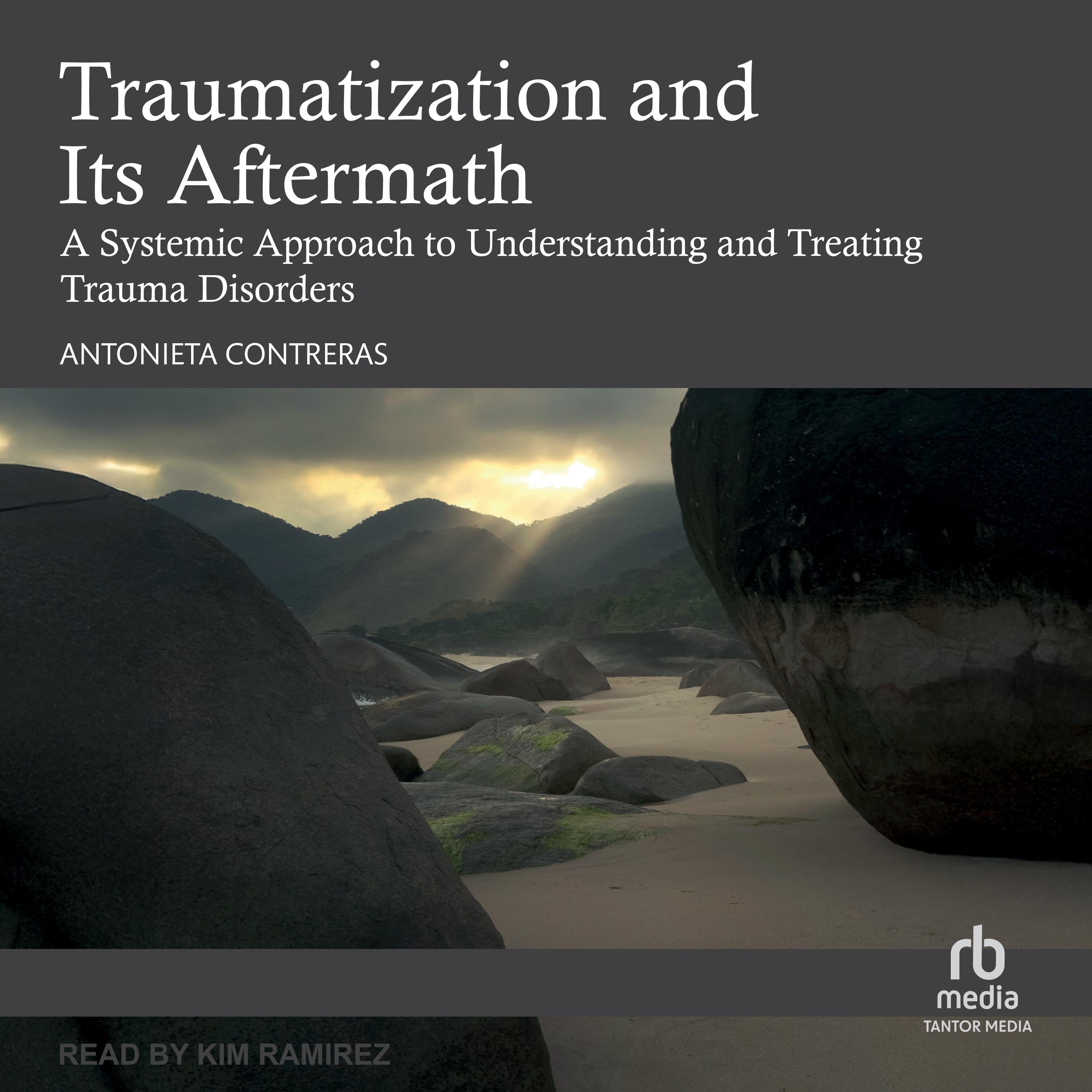 Traumatization and Its Aftermath