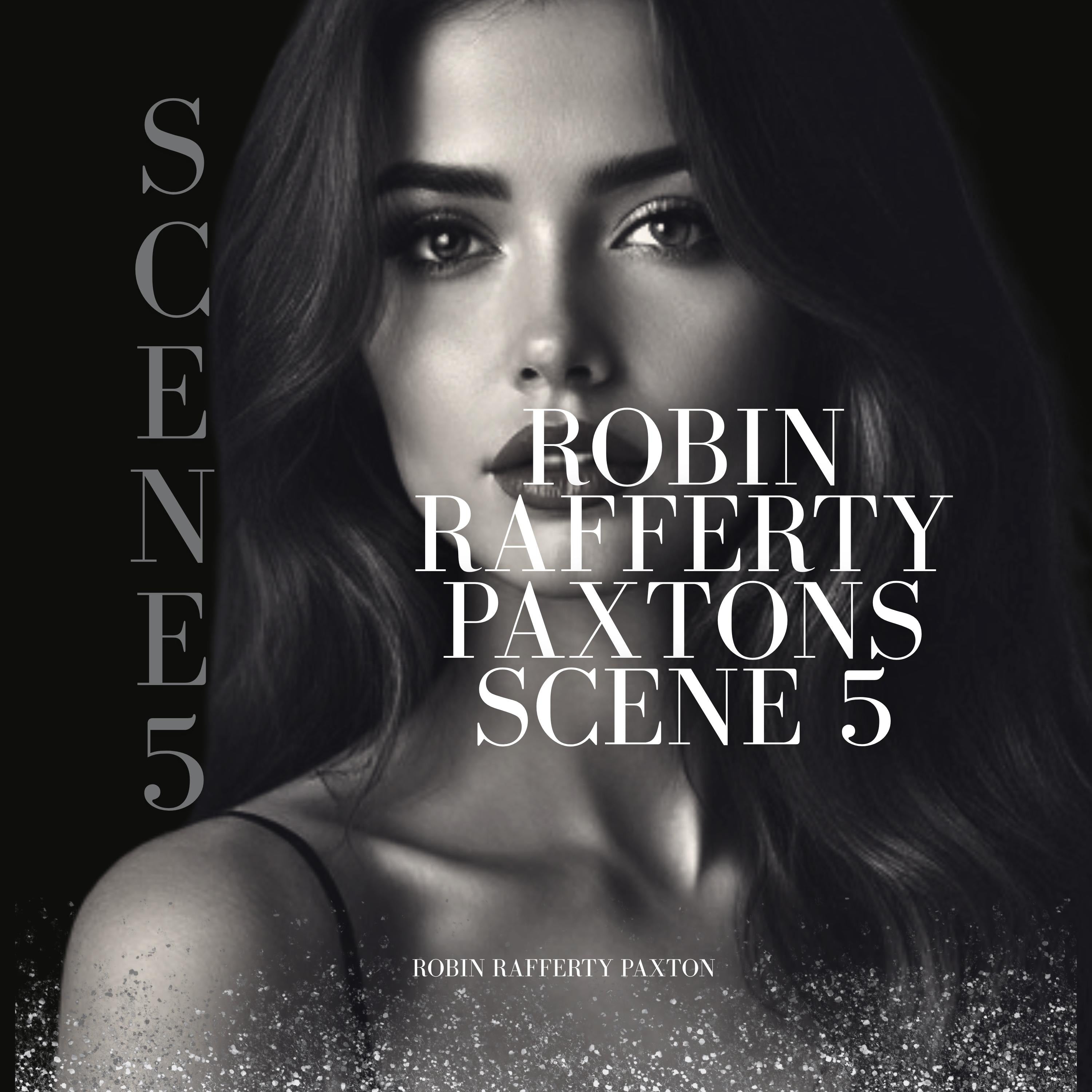 Robin Rafferty Paxtons Scene 5