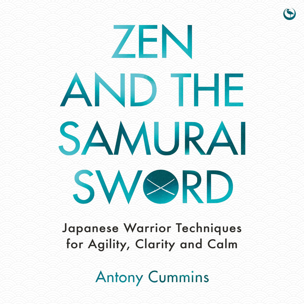Zen and the Samurai Sword