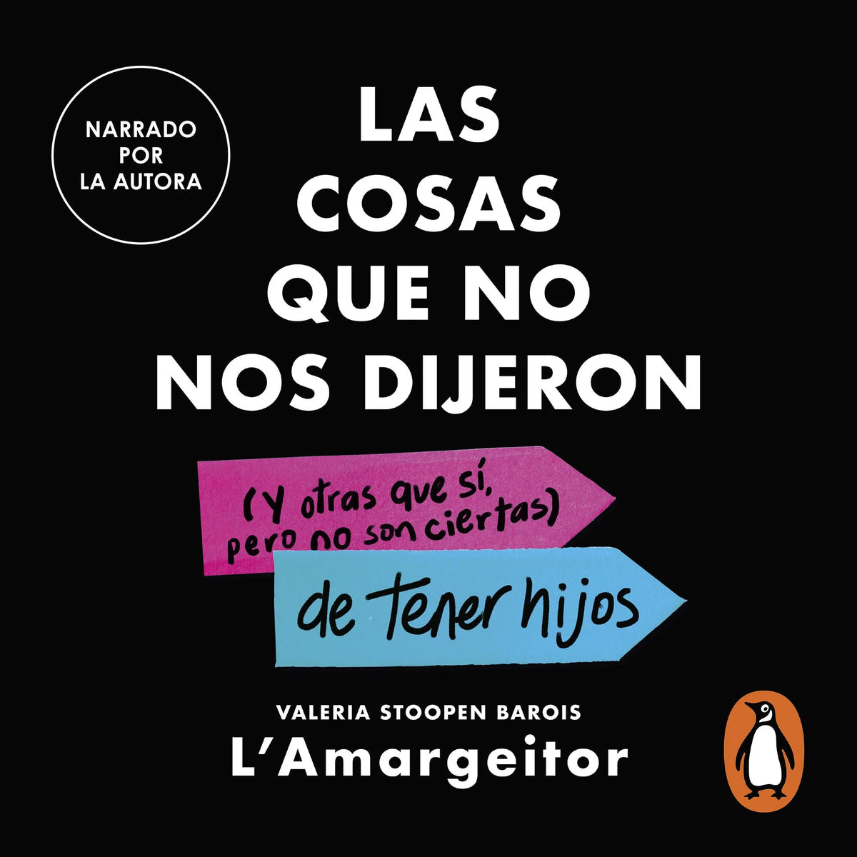 Las cosas que no nos dijeron