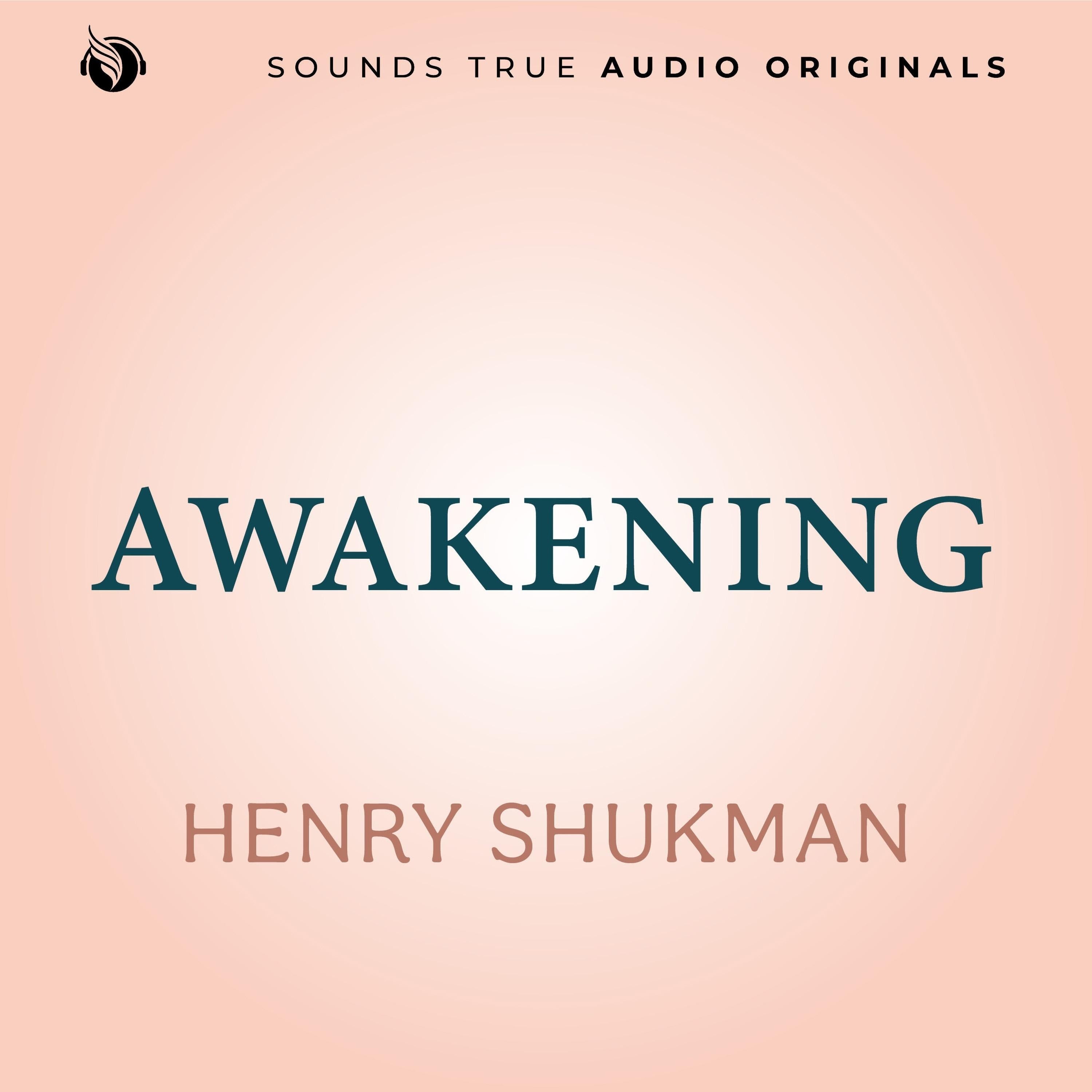 Awakening