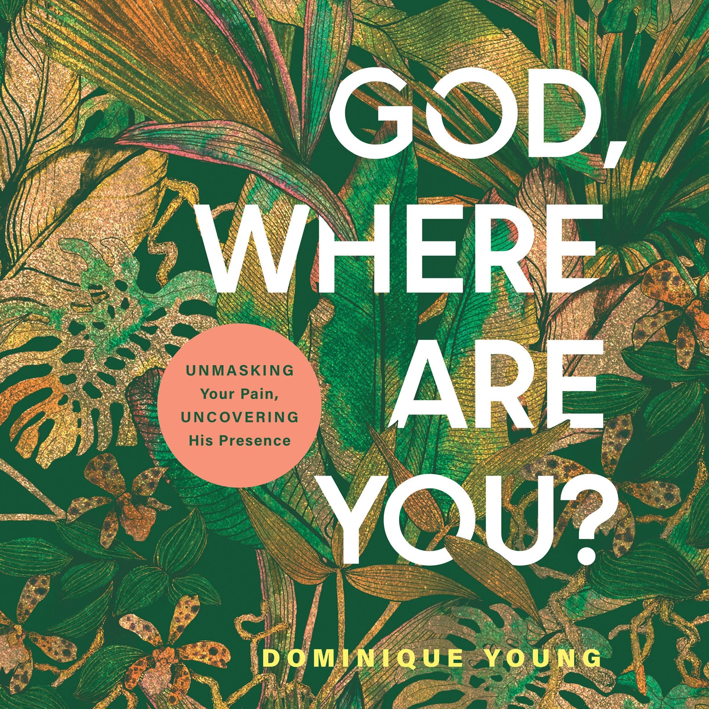 God, Where Are You?