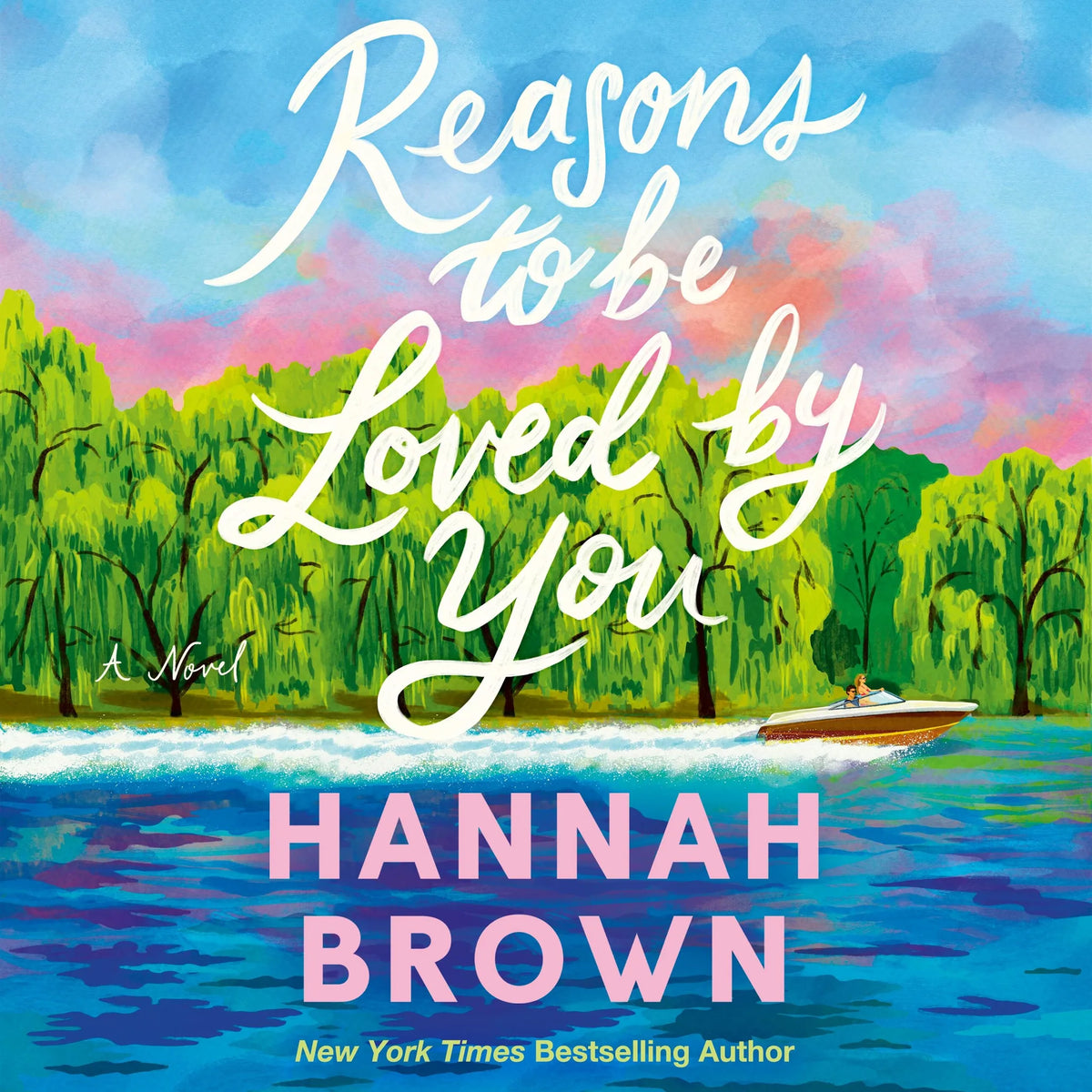 Reasons to Be Loved by You