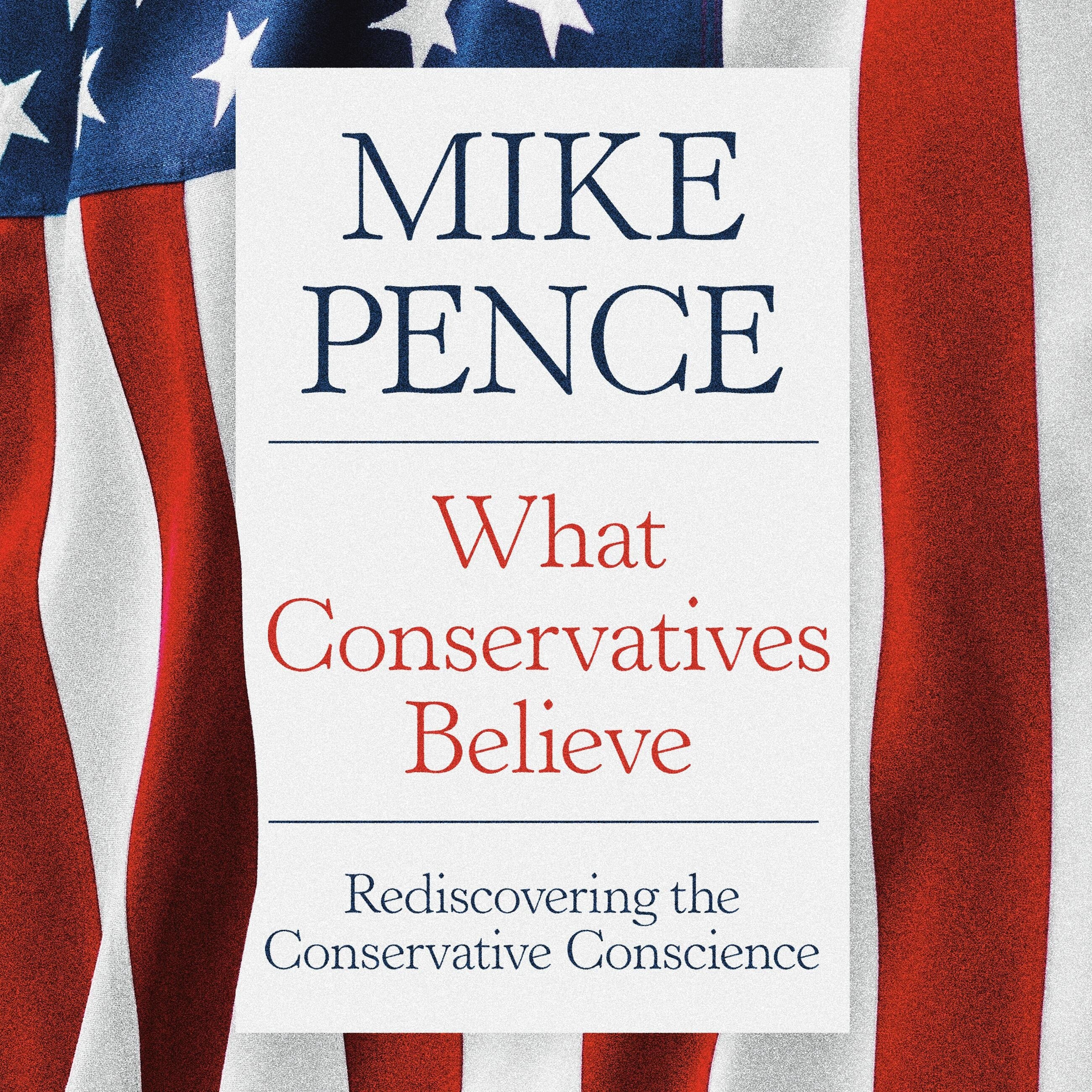 What Conservatives Believe