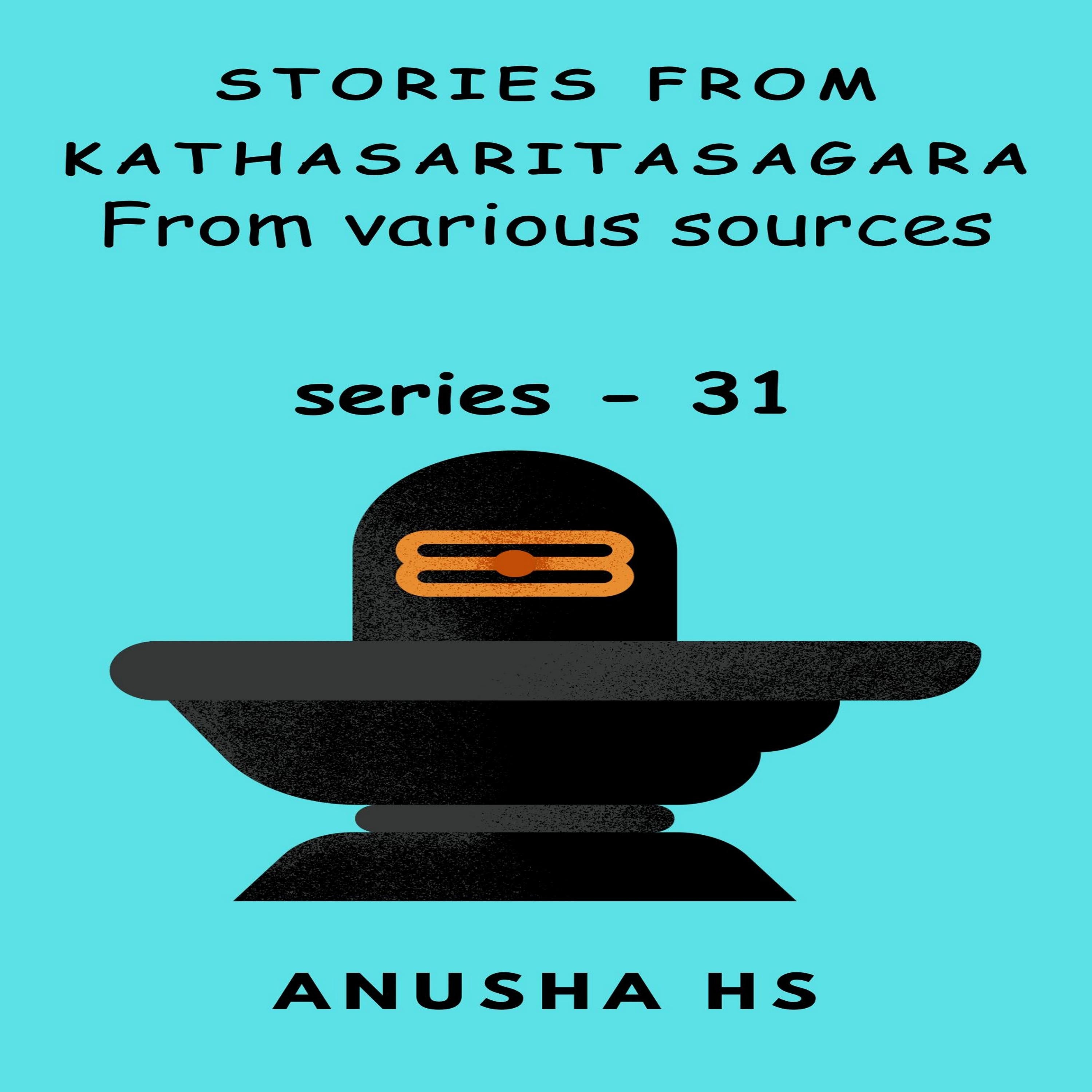 Stories from kathasaritasagara series 31