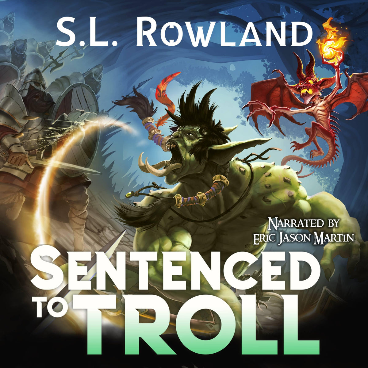 Sentenced to Troll