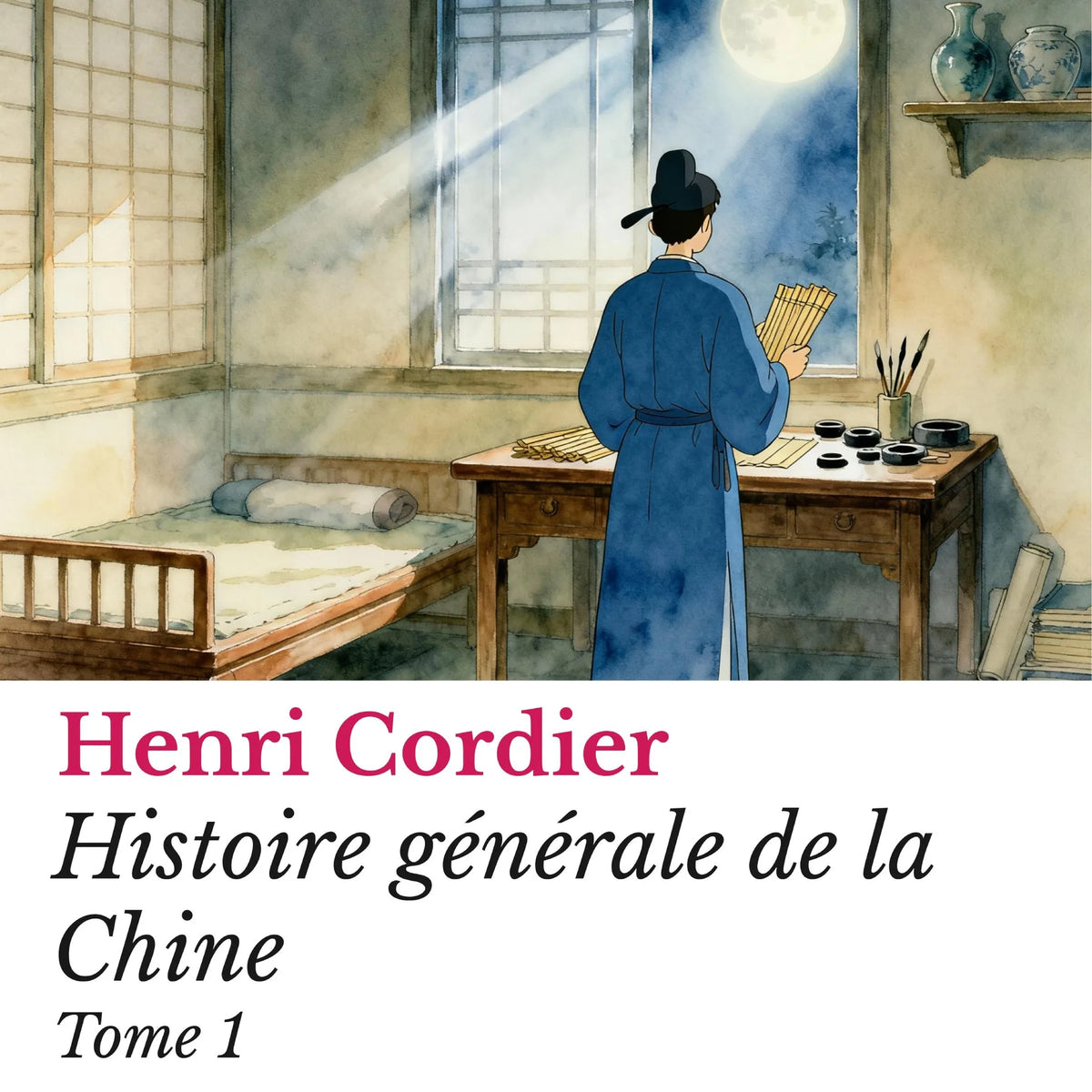 Histoire générale de la Chine