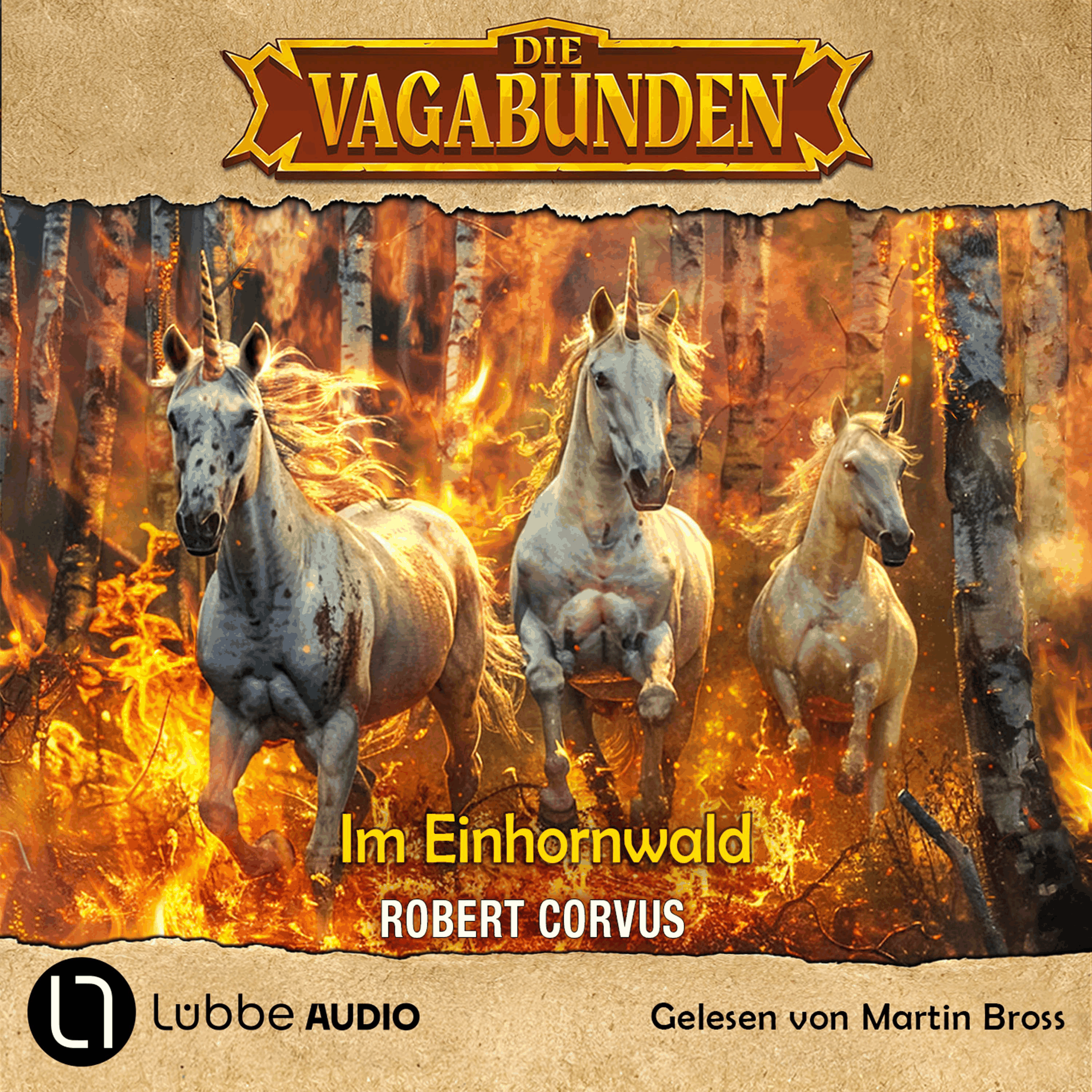 Im Einhornwald - Die Vagabunden, Teil 3