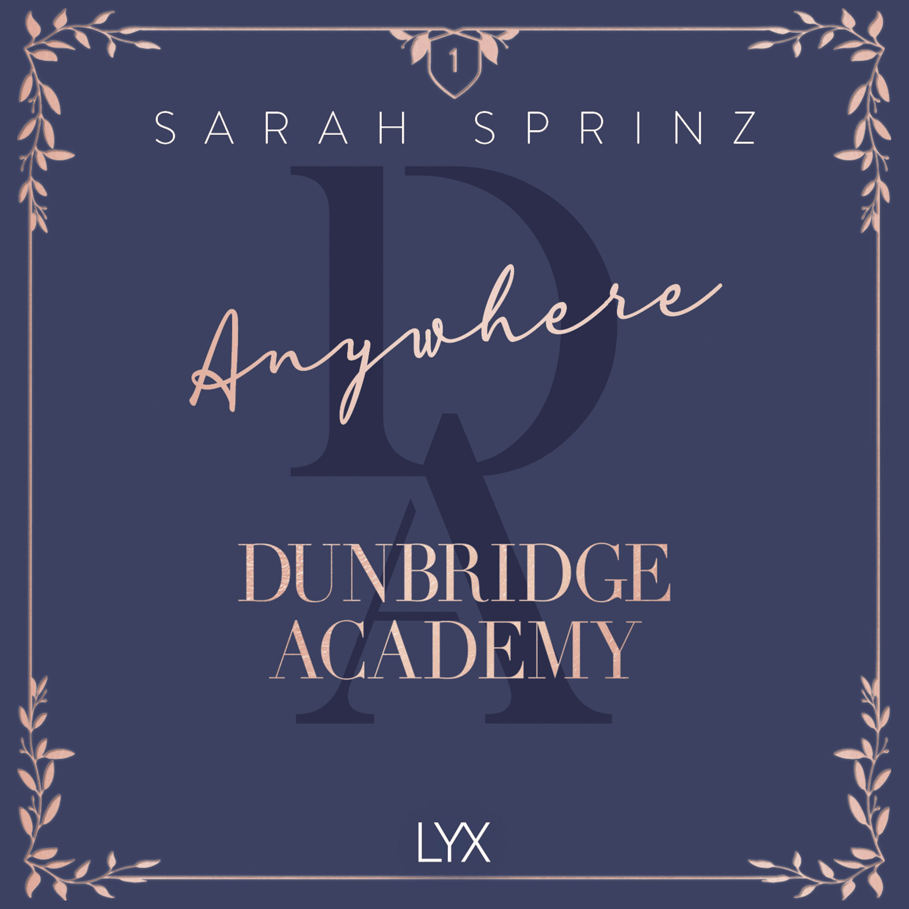 Anywhere - Dunbridge Academy, Book 1