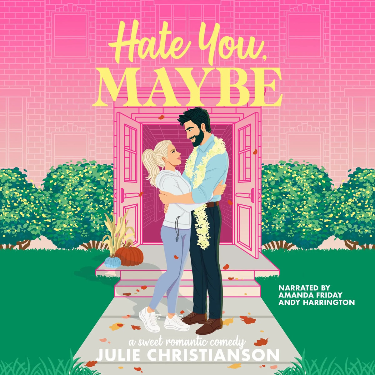 Hate You, Maybe
