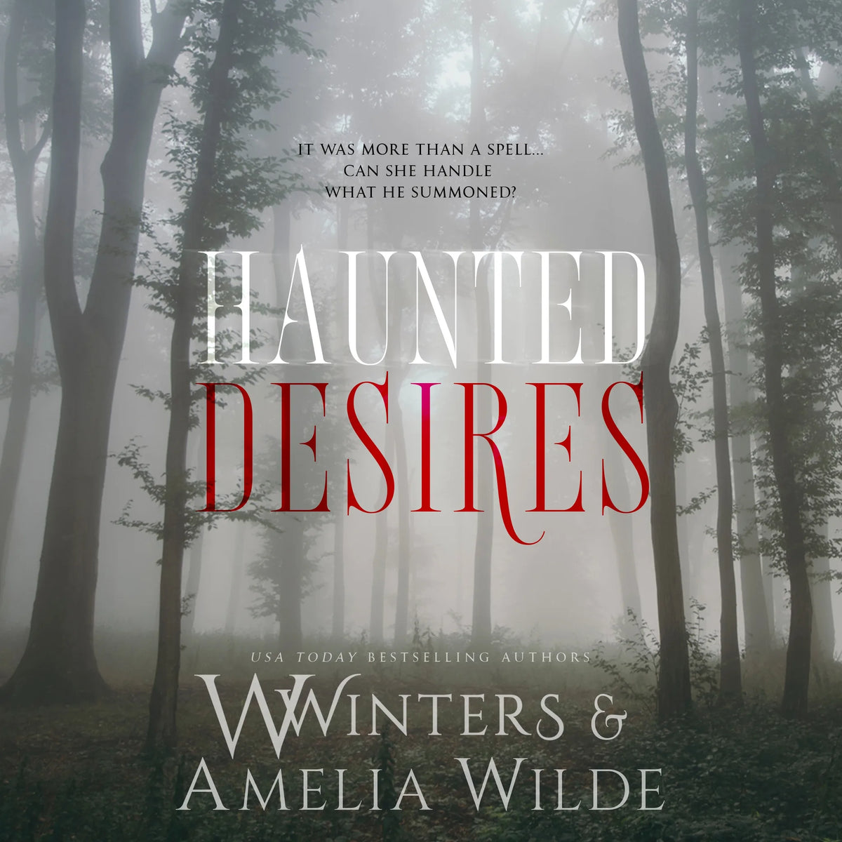 Haunted Desires