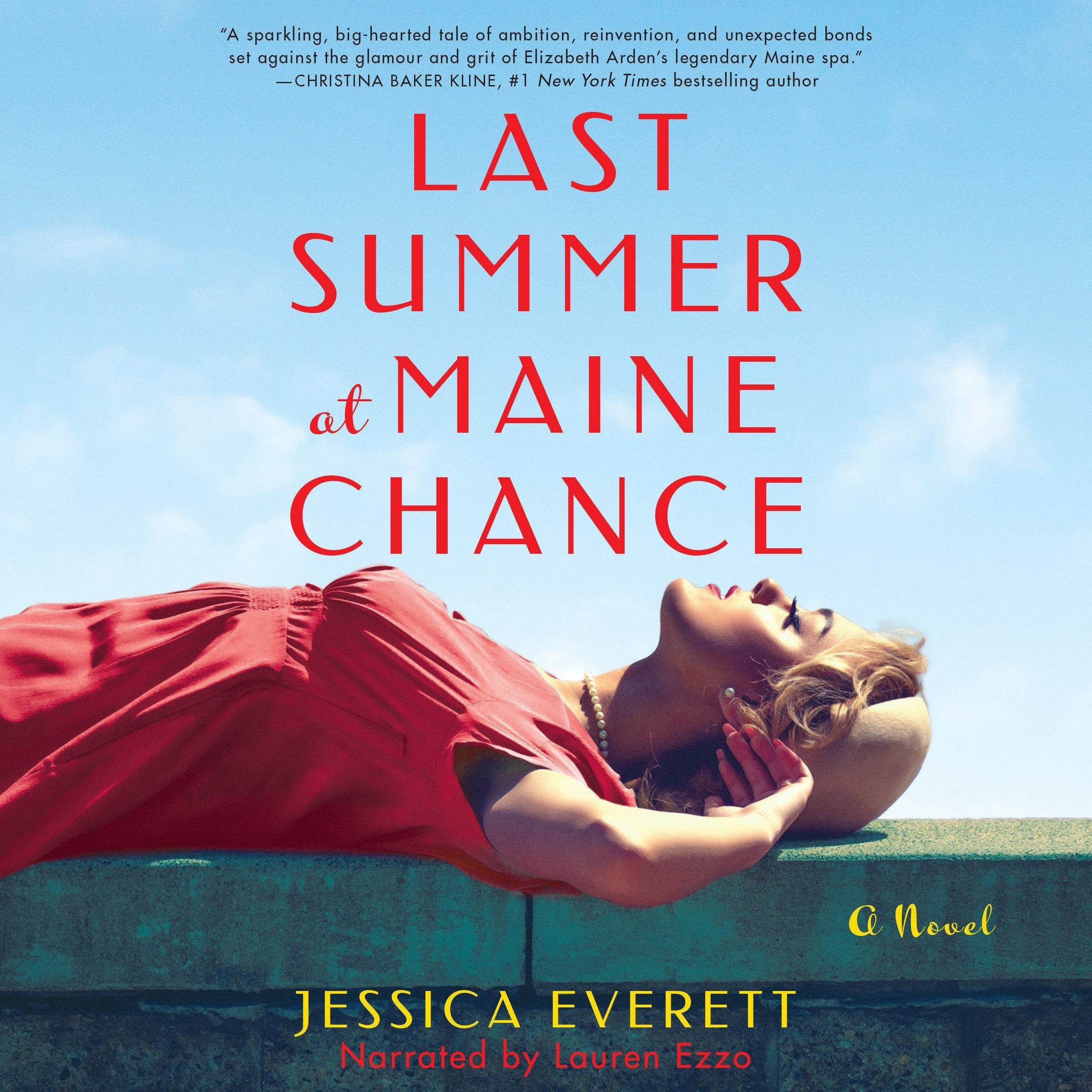 Last Summer at Maine Chance