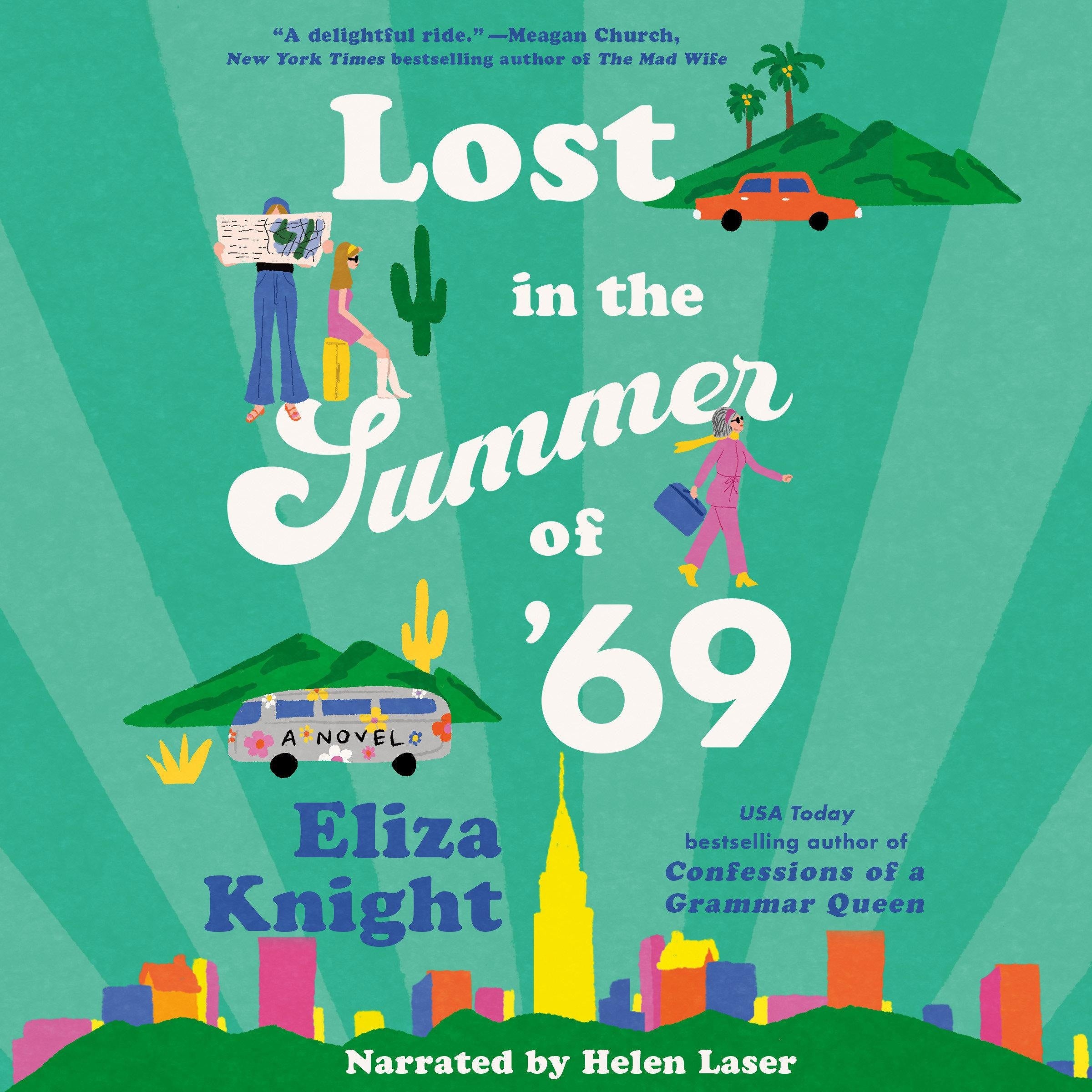 Lost in the Summer of '69